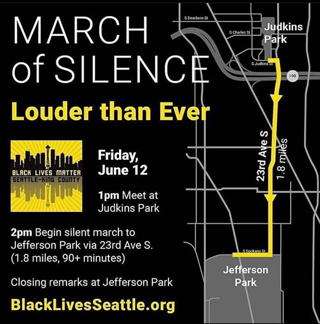 See you tomorrow Seattle Fam. #blm #marchofsilence #seattletogether