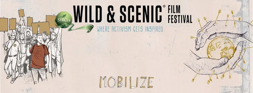 12th Annual Wild and Scenic Film Festival