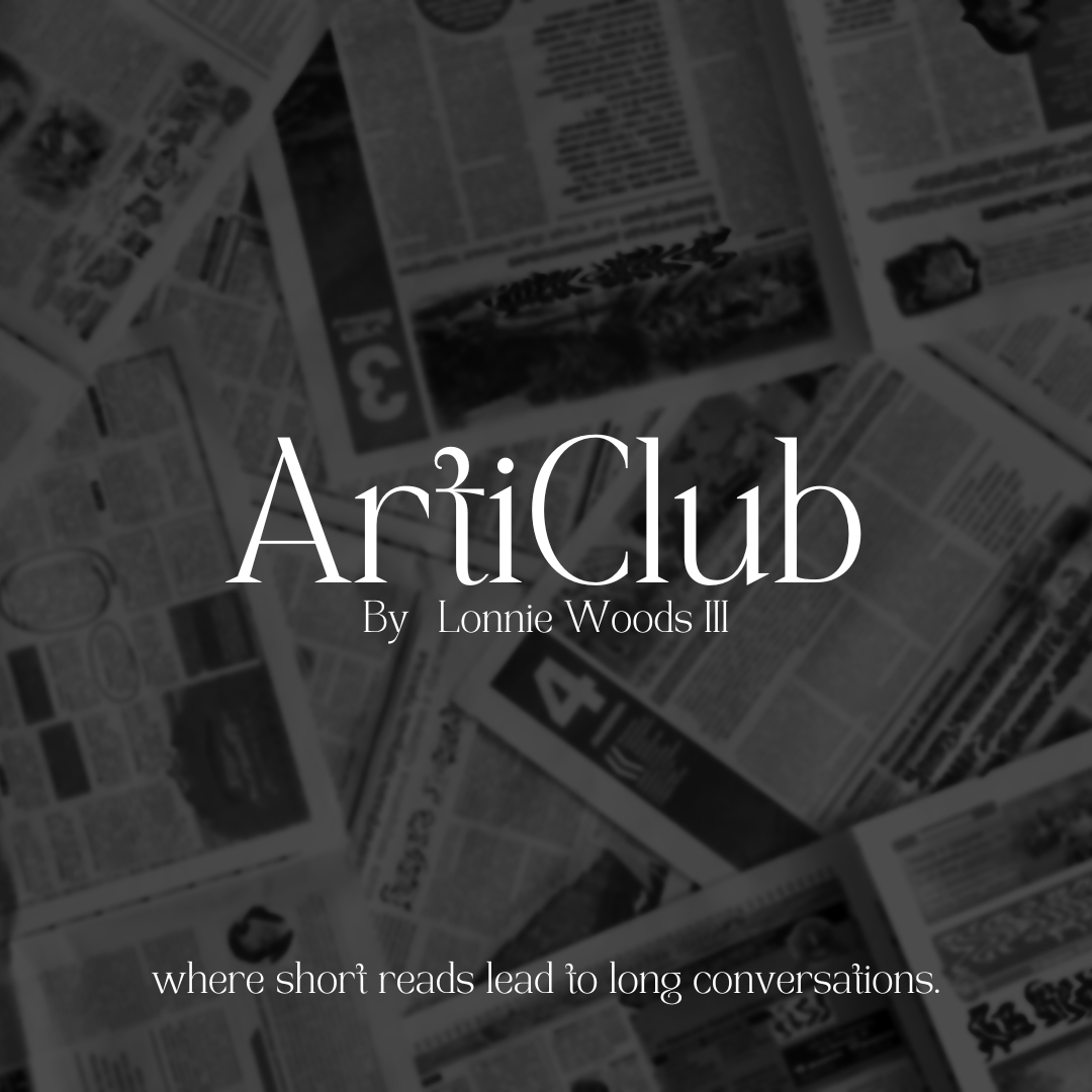 ArtiClub by Lonnie Woods III   