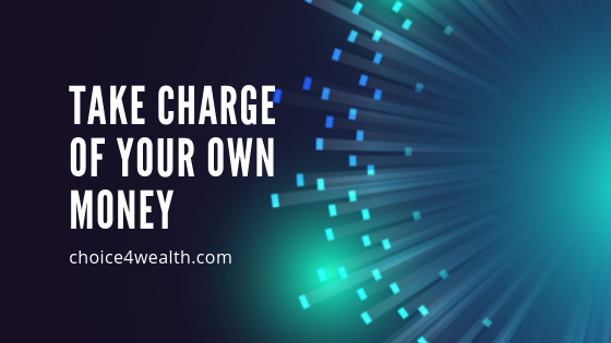Take Charge of Your Own Money.png