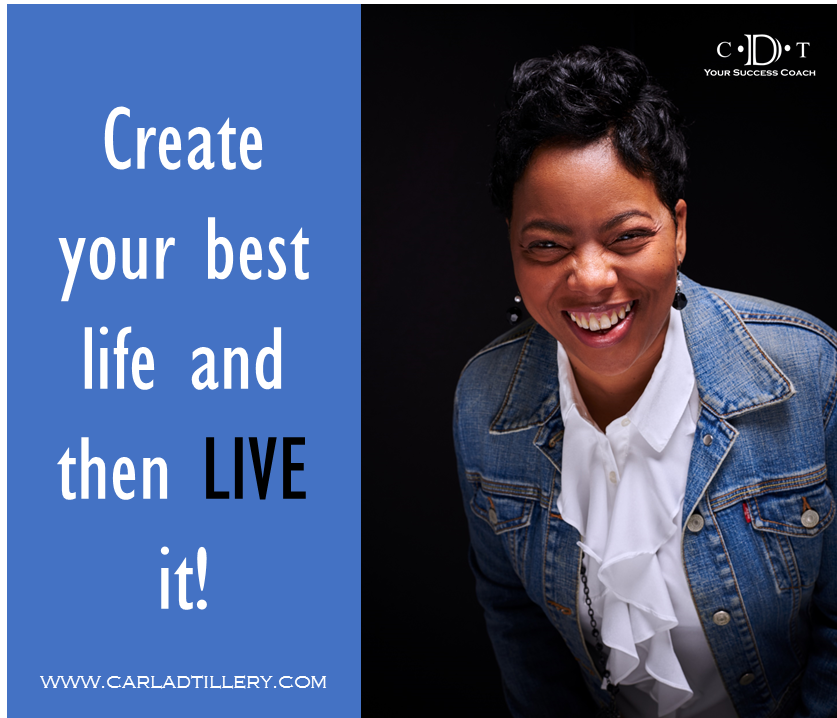 CARLA D. TILLERY, YOUR SUCCESS COACH