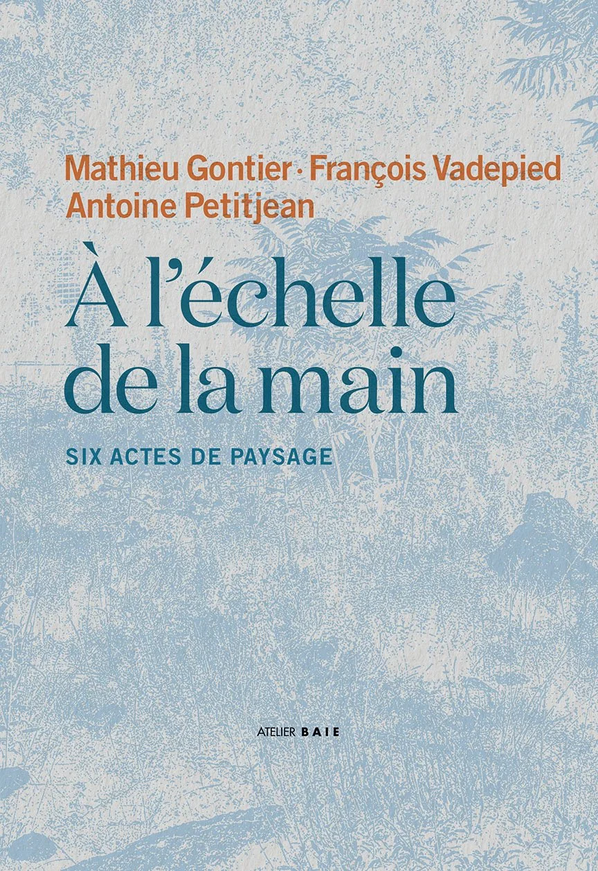 A l'échelle de la main