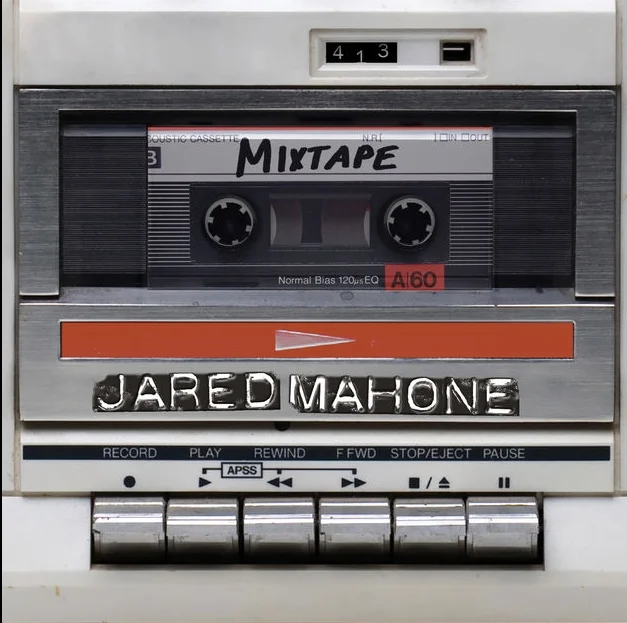 Jared Mahone - Mixtape