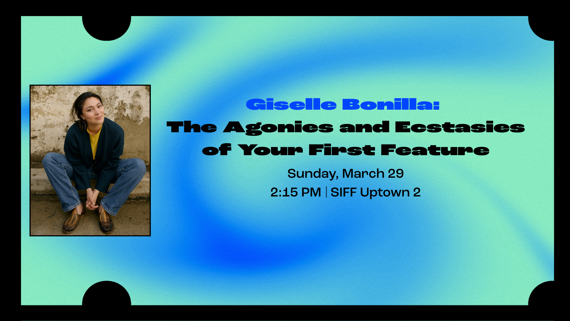 Giselle Bonilla: The Agonies and Ecstasies of Your First Feature
