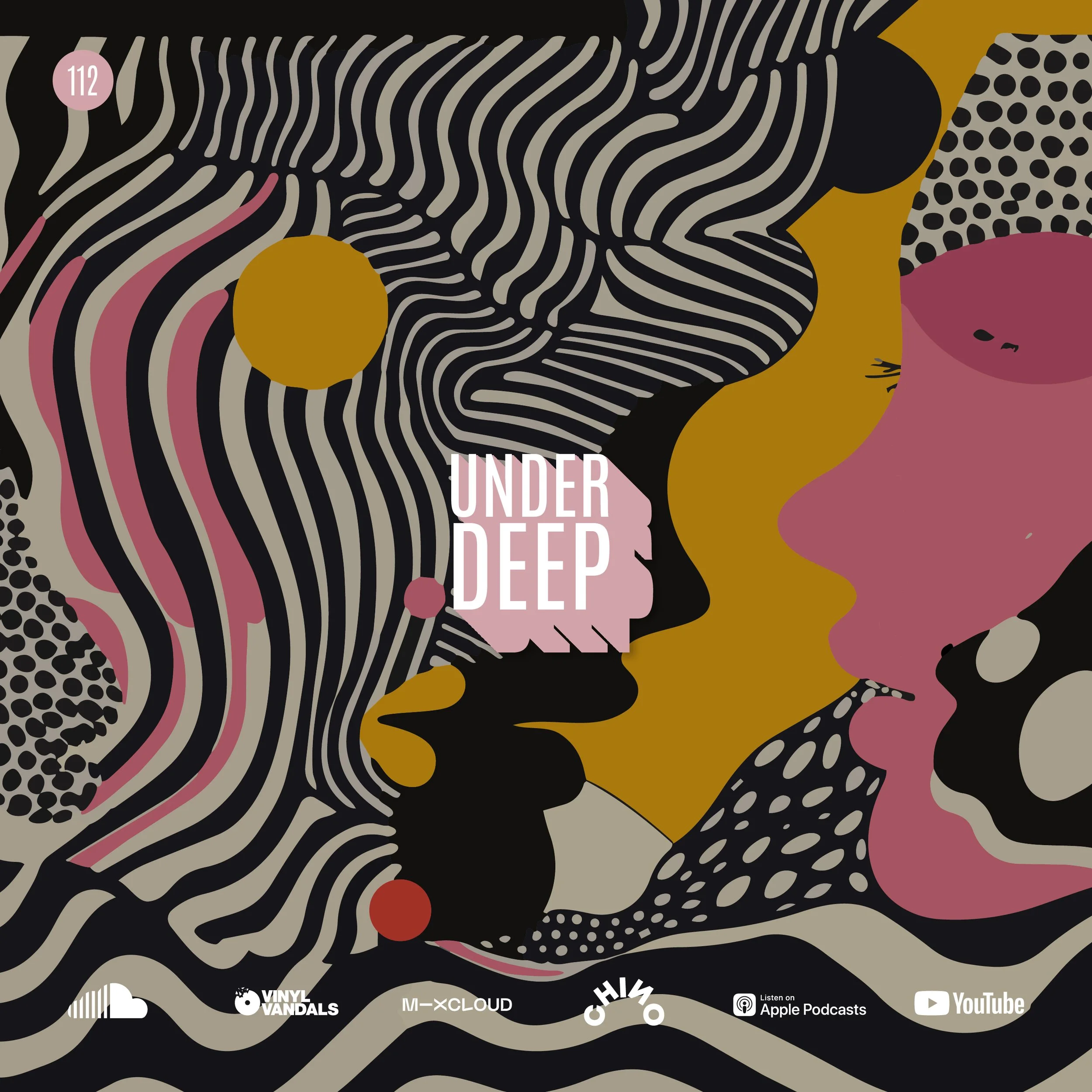 UnderDeep 112 - Chino Vv feat Aizo Clutch | Dwson | Juls | beatsbyhand | Mafia Natives | BlackCoffee