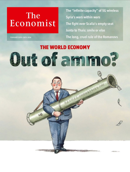 Links to “The World Economy: Out of ammo? Central bankers are running down their arsenal. But other options exist to stimulate the economy” and “Fighting the next recession: Unfamiliar ways forward–Policymakers in rich economies need to consider some radical approaches to tackling the next downturn”