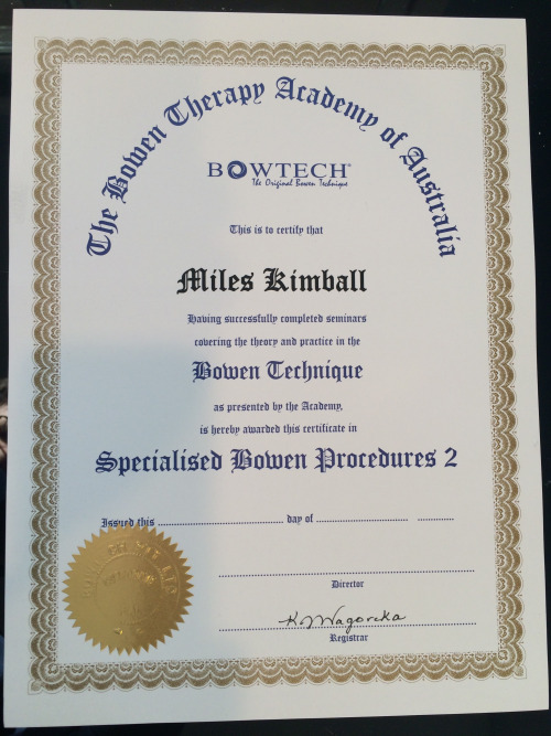 Miles’s Certificate for the highest level of training for the Bowen Technique