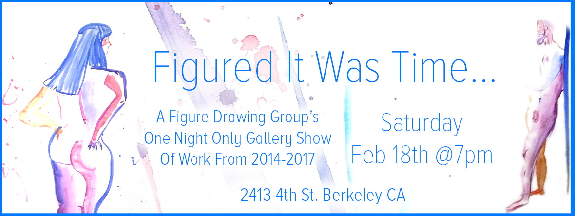 Pop up art show with members of our figure drawing group.