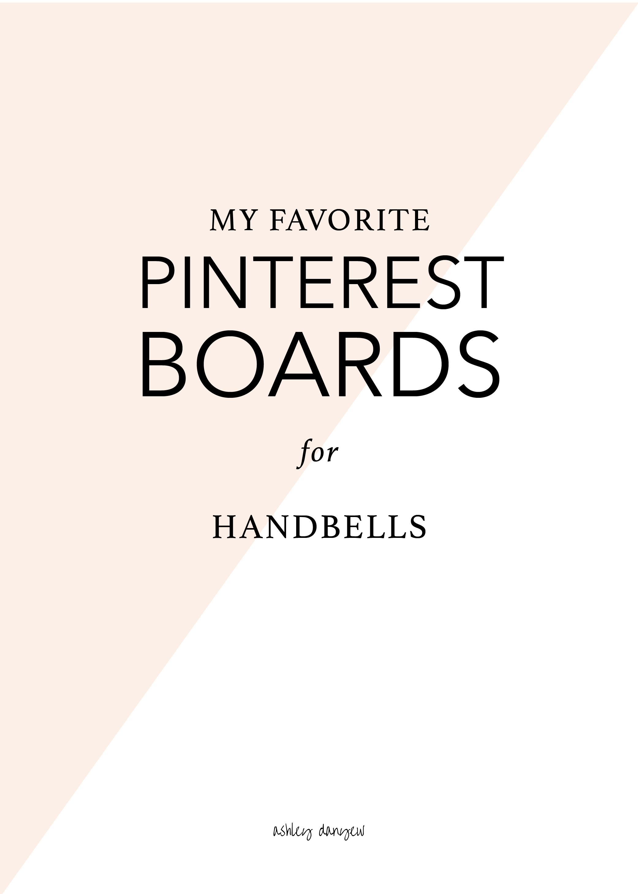 My-Favorite-Pinterest-Boards-for-Handbells-01.png