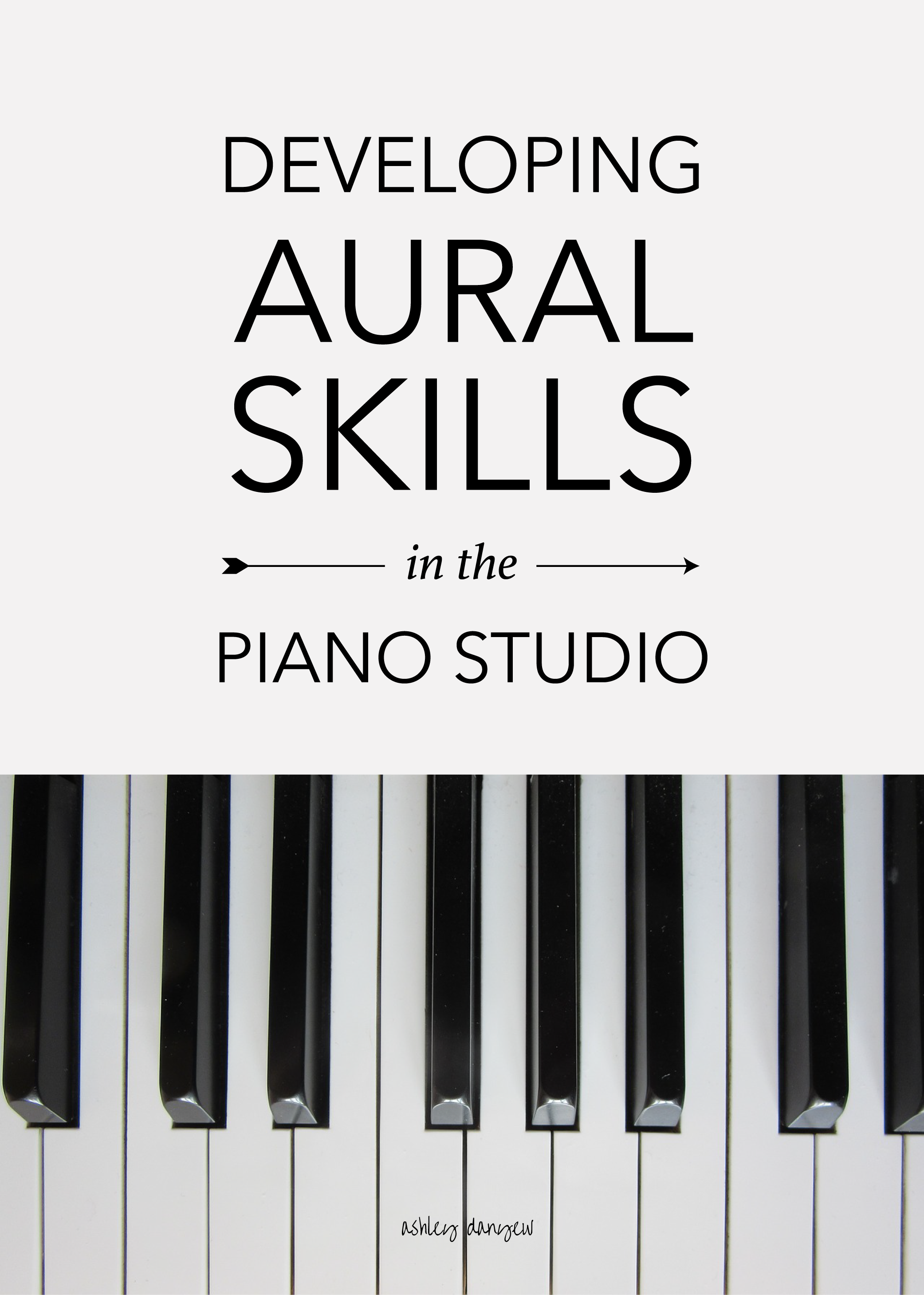 Developing-Aural-Skills-in-the-Piano-Studio-01.png