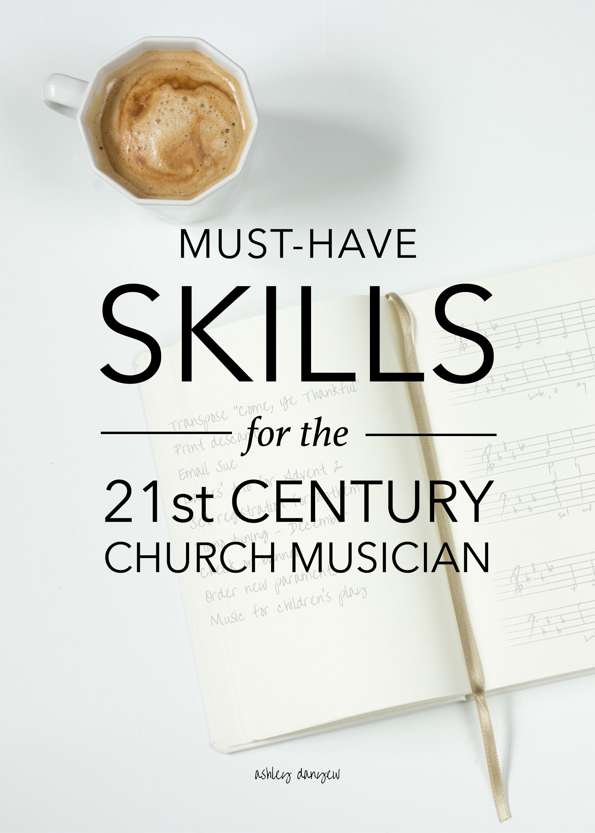 Must-Have-Skills-for-the-21st-Century-Church-Musician-01.png