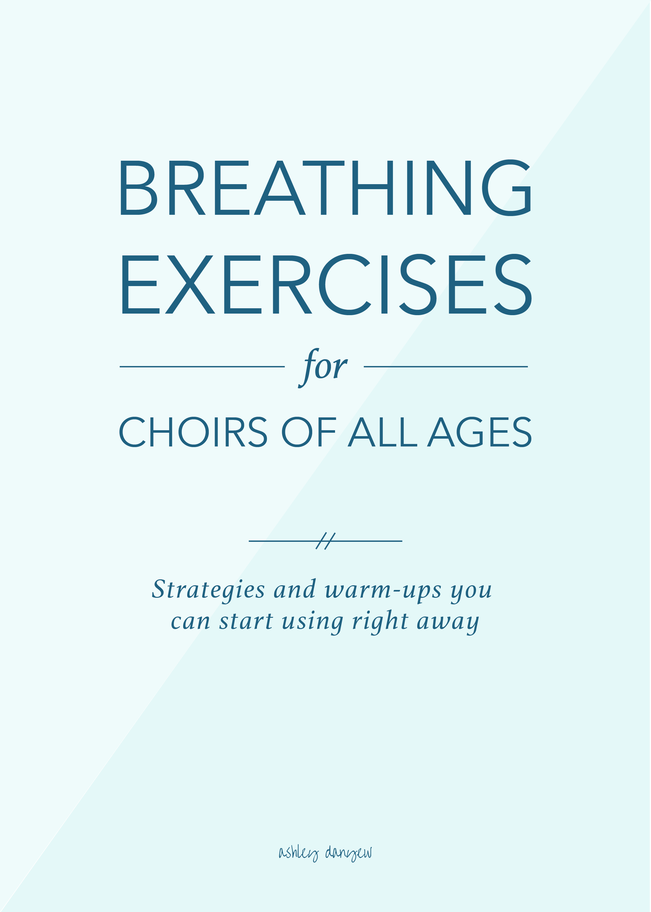 Copy of Breathing Exercises for Choirs of All Ages