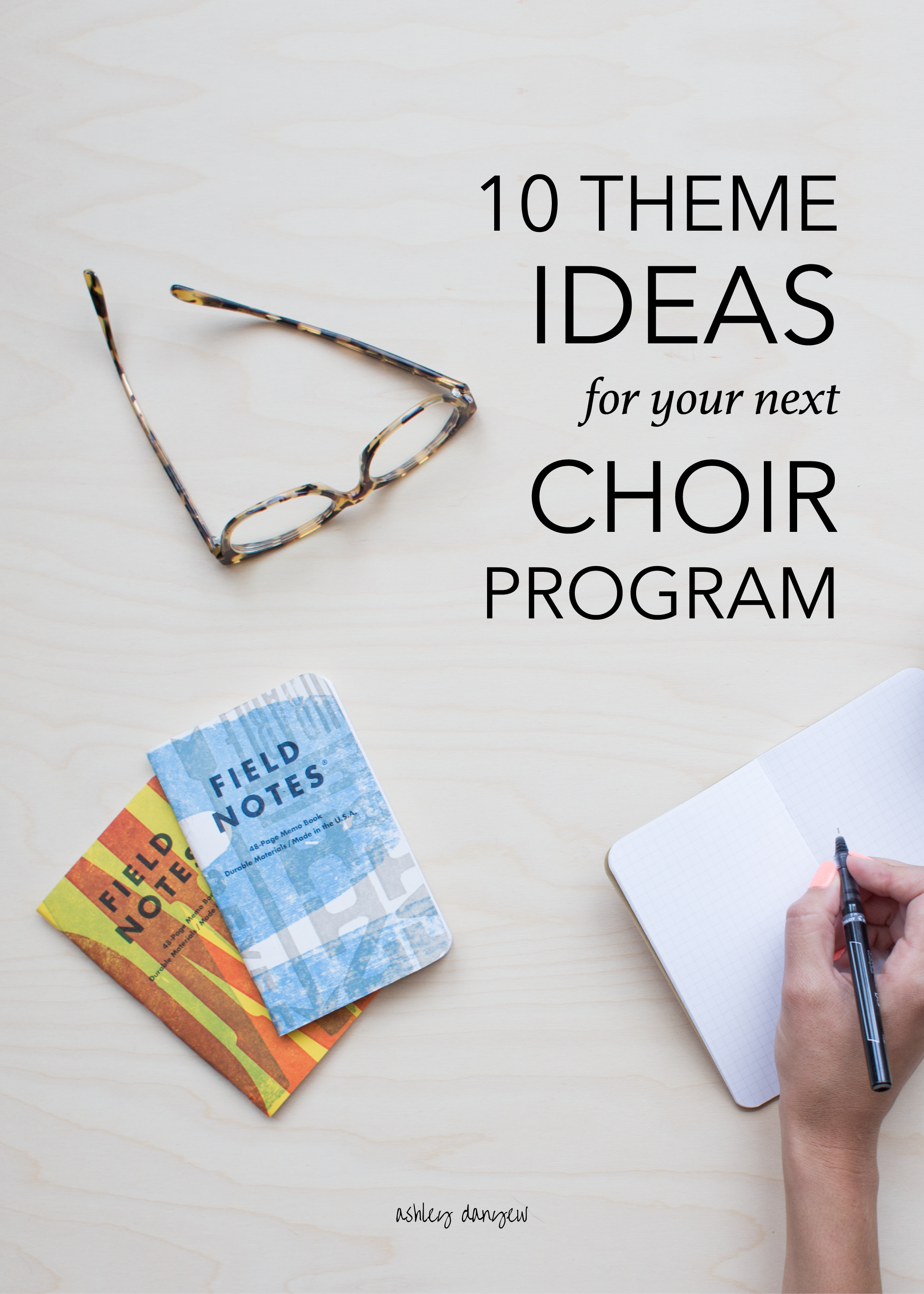 Copy of 10 Theme Ideas for Your Next Choir Program