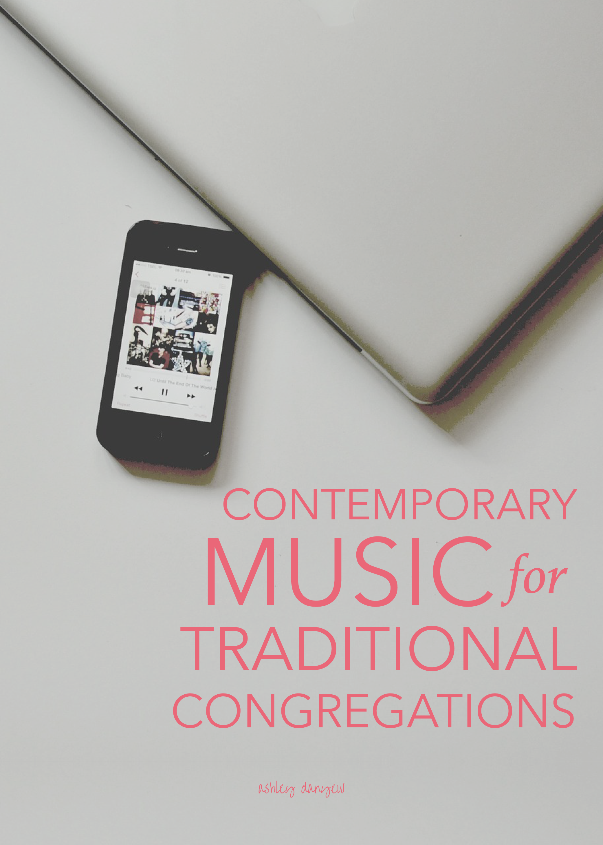 Copy of Contemporary Music for Traditional Congregations