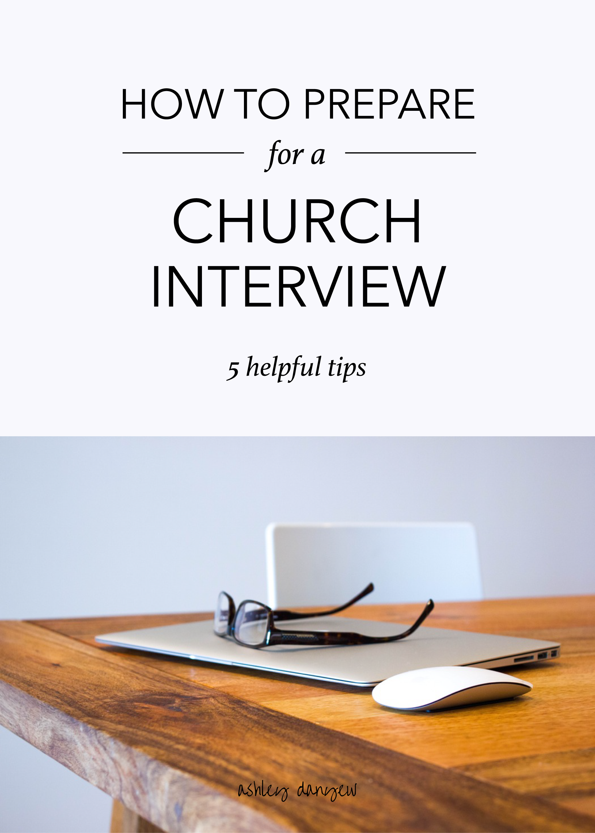 Copy of How to Prepare for a Church Interview