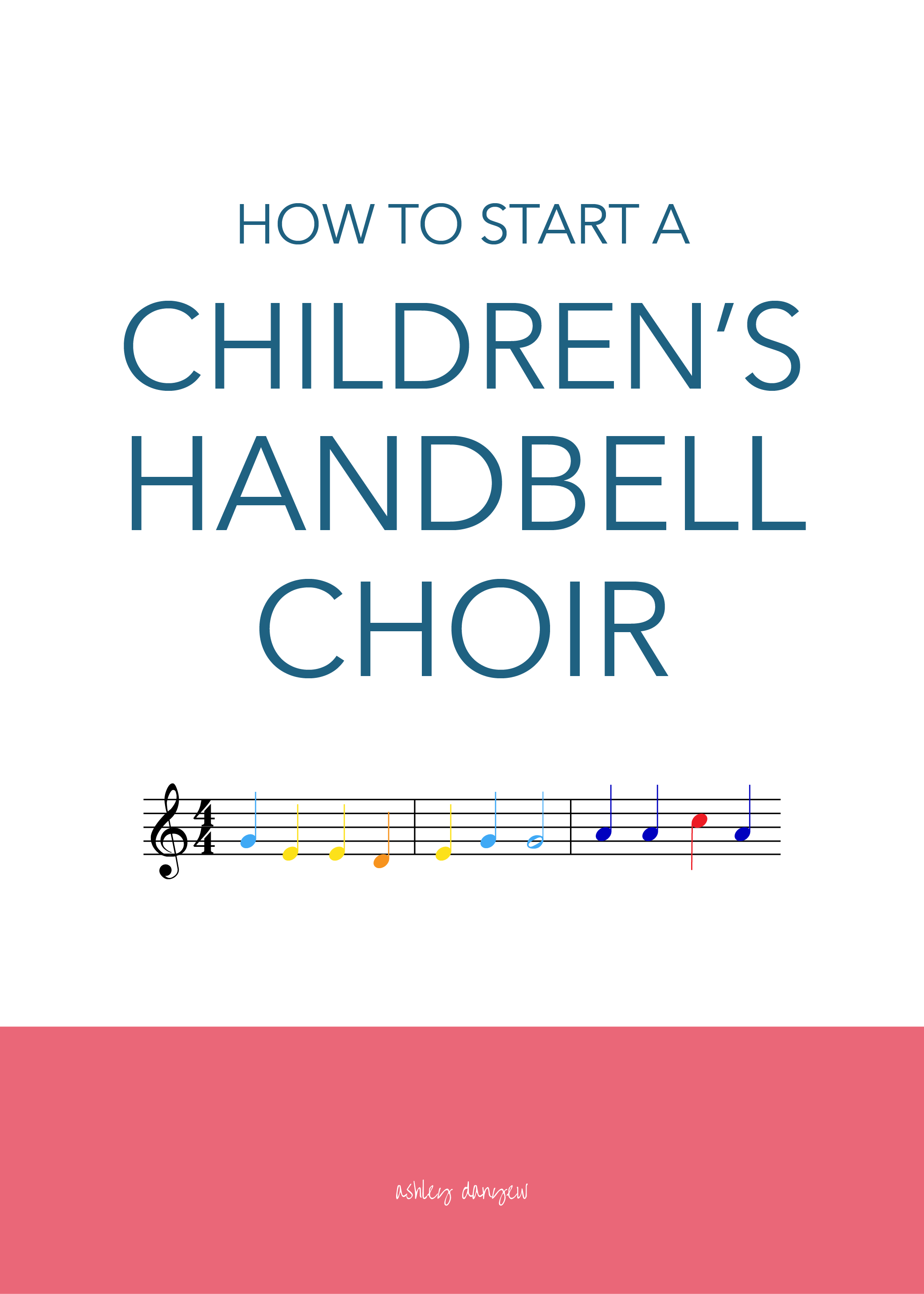 Copy of How to Start a Children's Handbell Choir