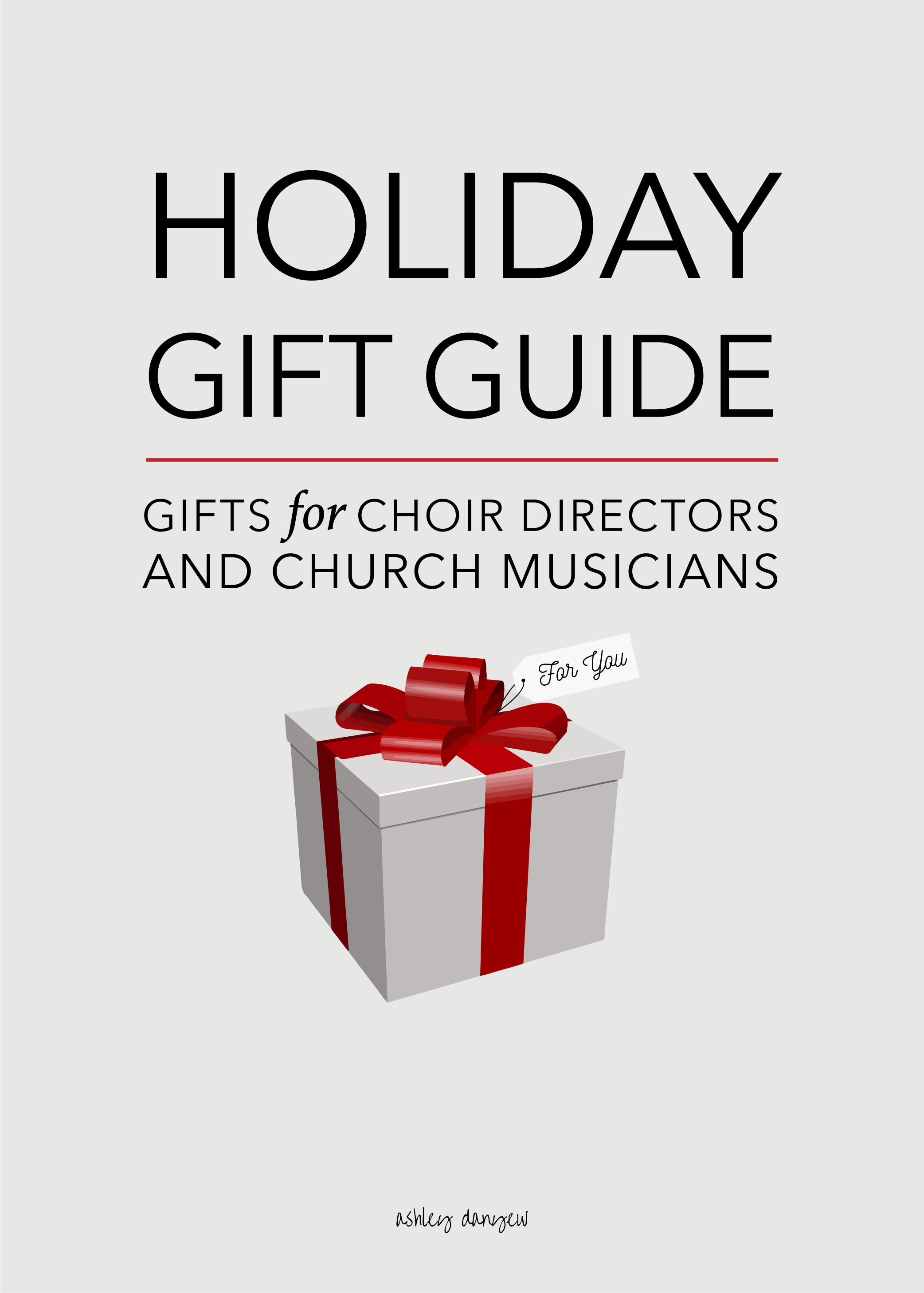 Copy of Holiday Gift Guide: Gifts for Choir Directors and Church Musicians