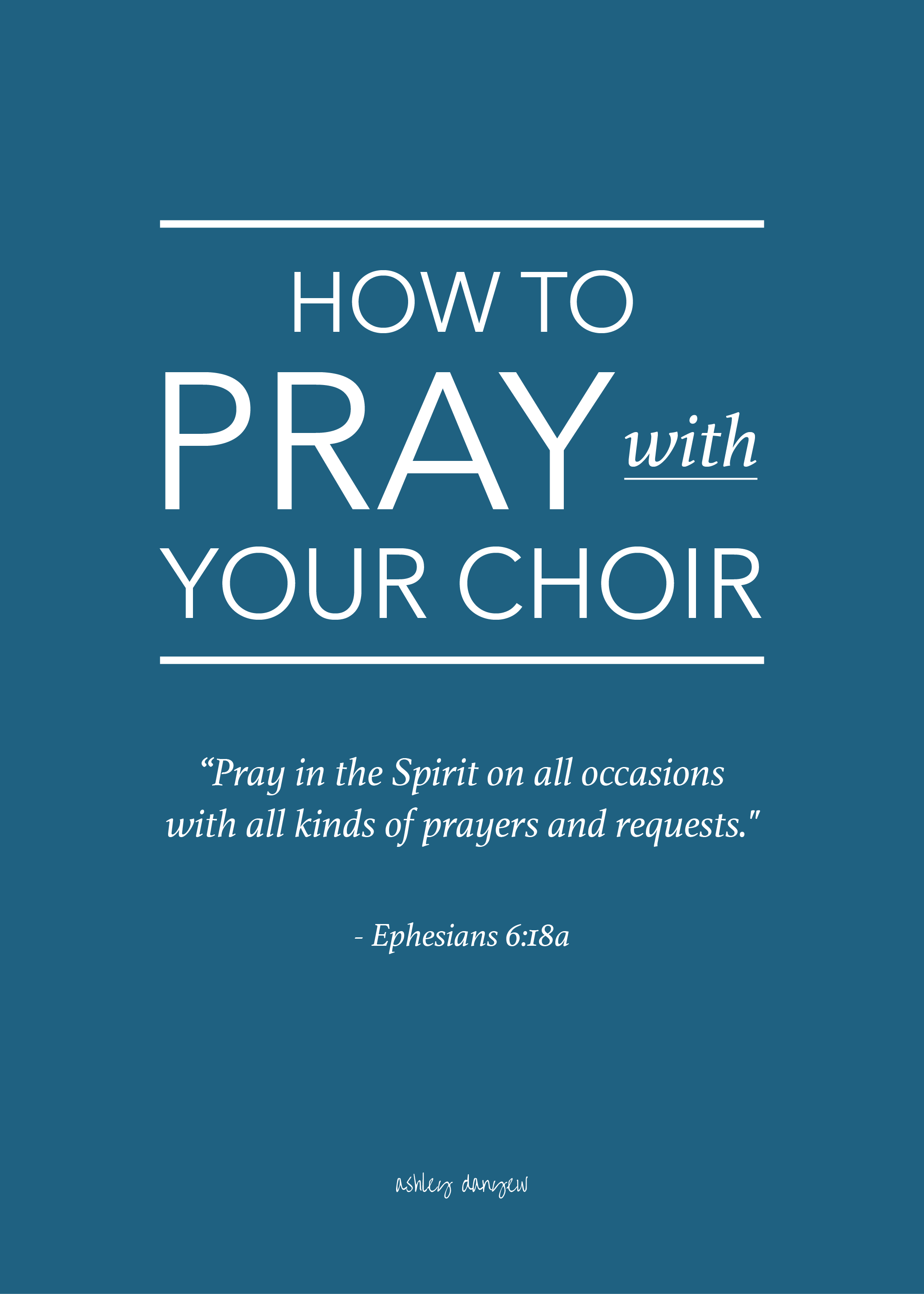 Copy of How to Pray With Your Choir
