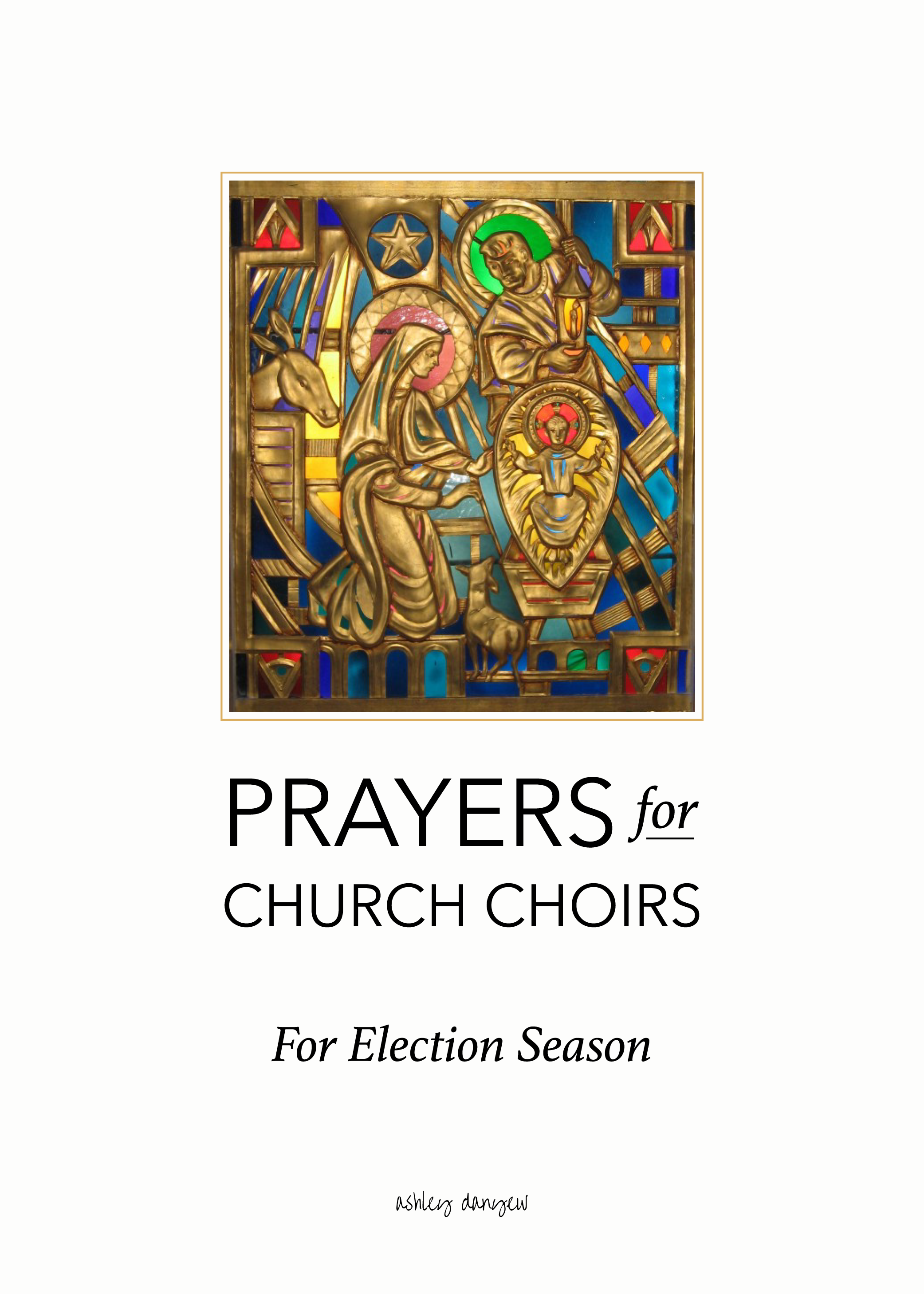 Copy of Prayers for Church Choirs: For Election Season