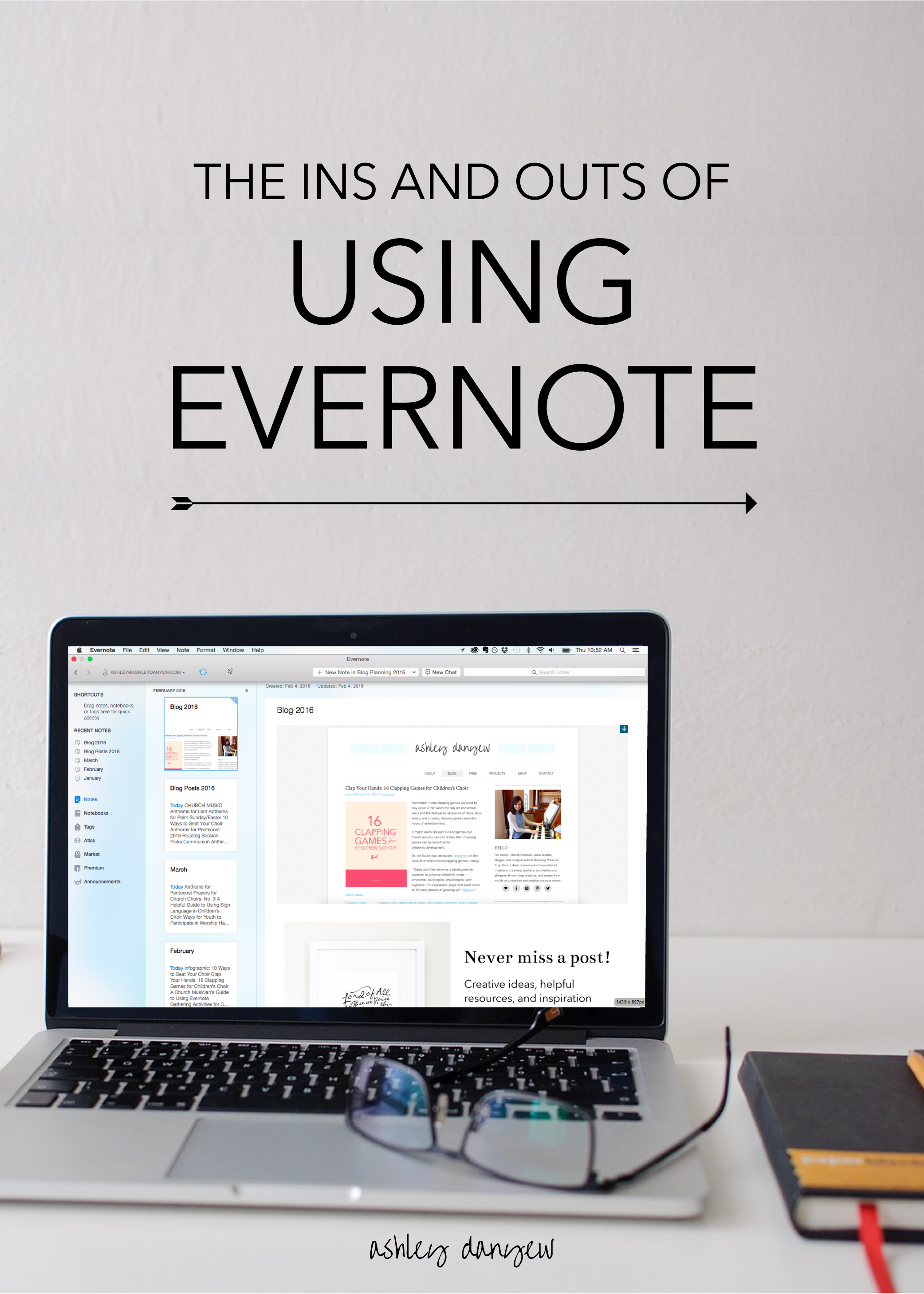 Copy of The Ins and Outs of Using Evernote