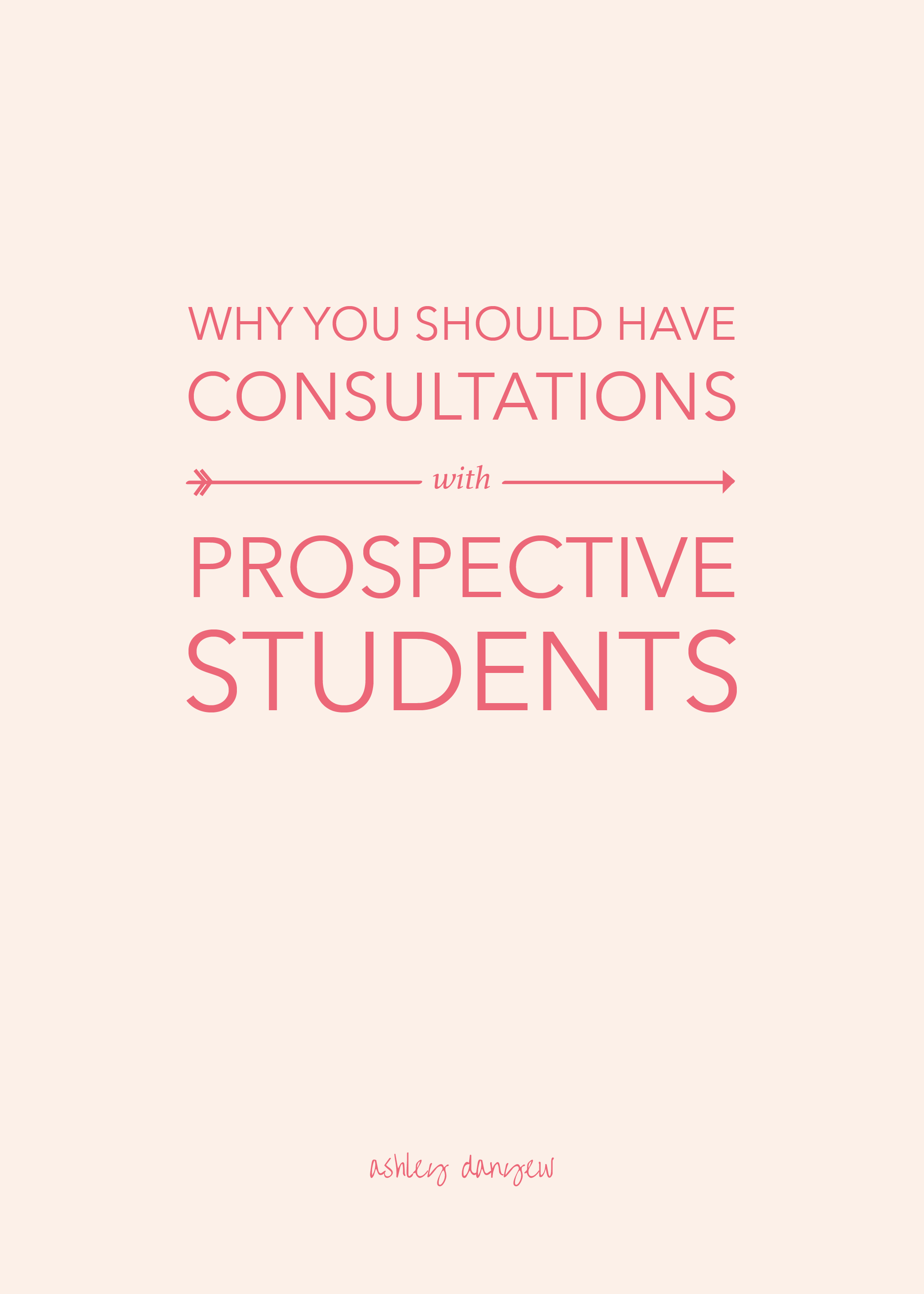 Why You Should Have Consultations With Prospective Students-01.png
