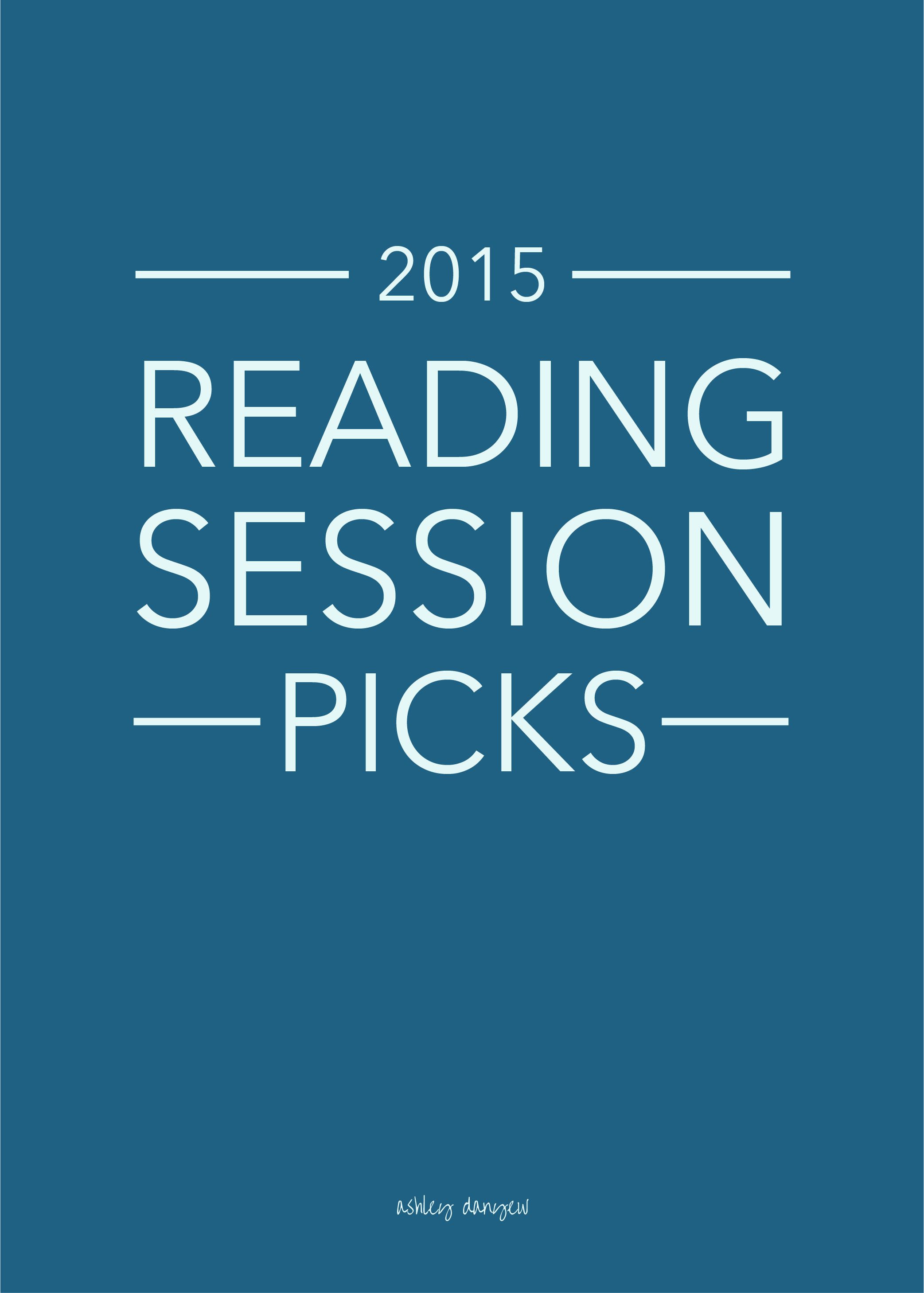 Copy of 2015 Reading Session Picks