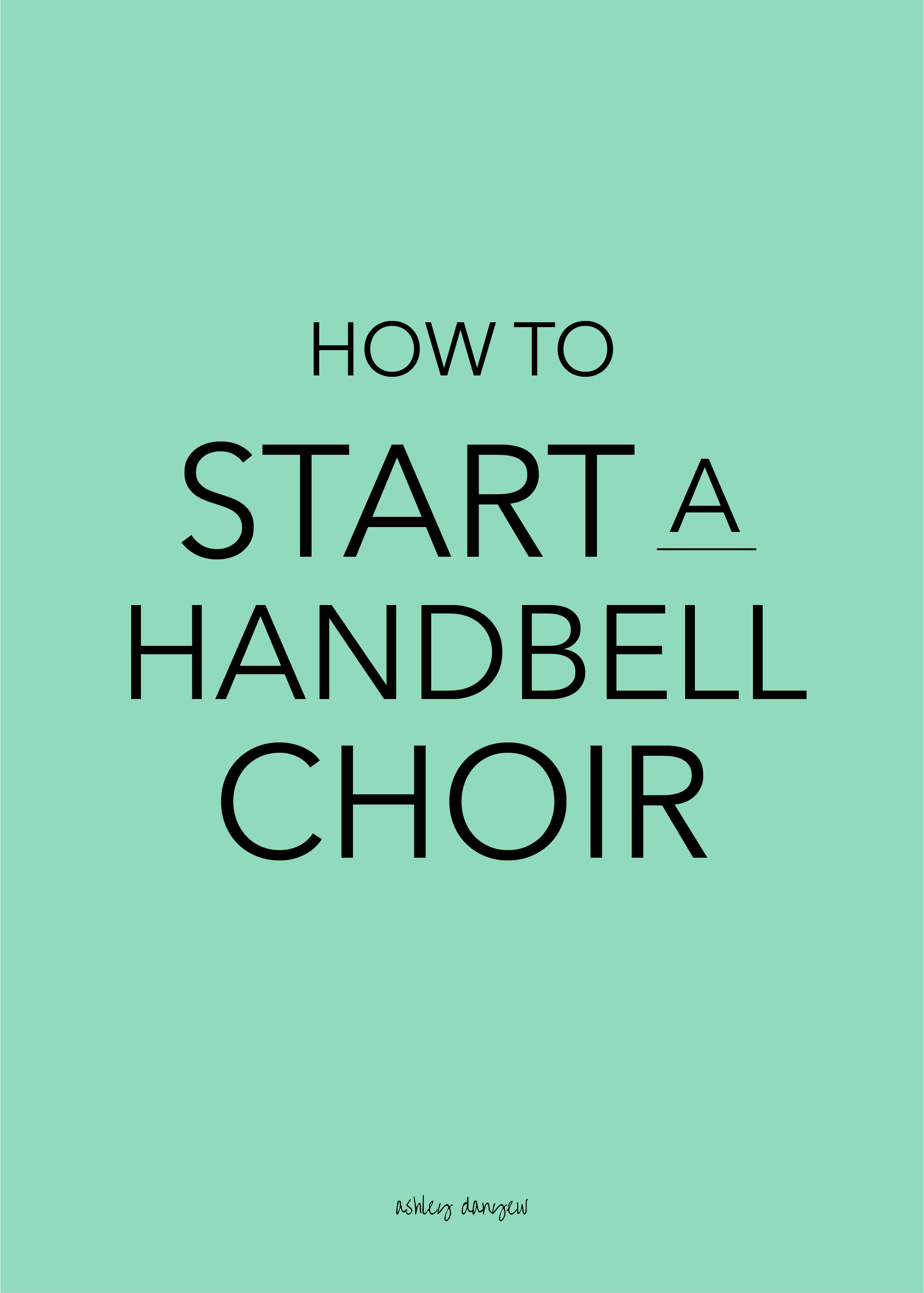 Copy of How to Start a Handbell Choir