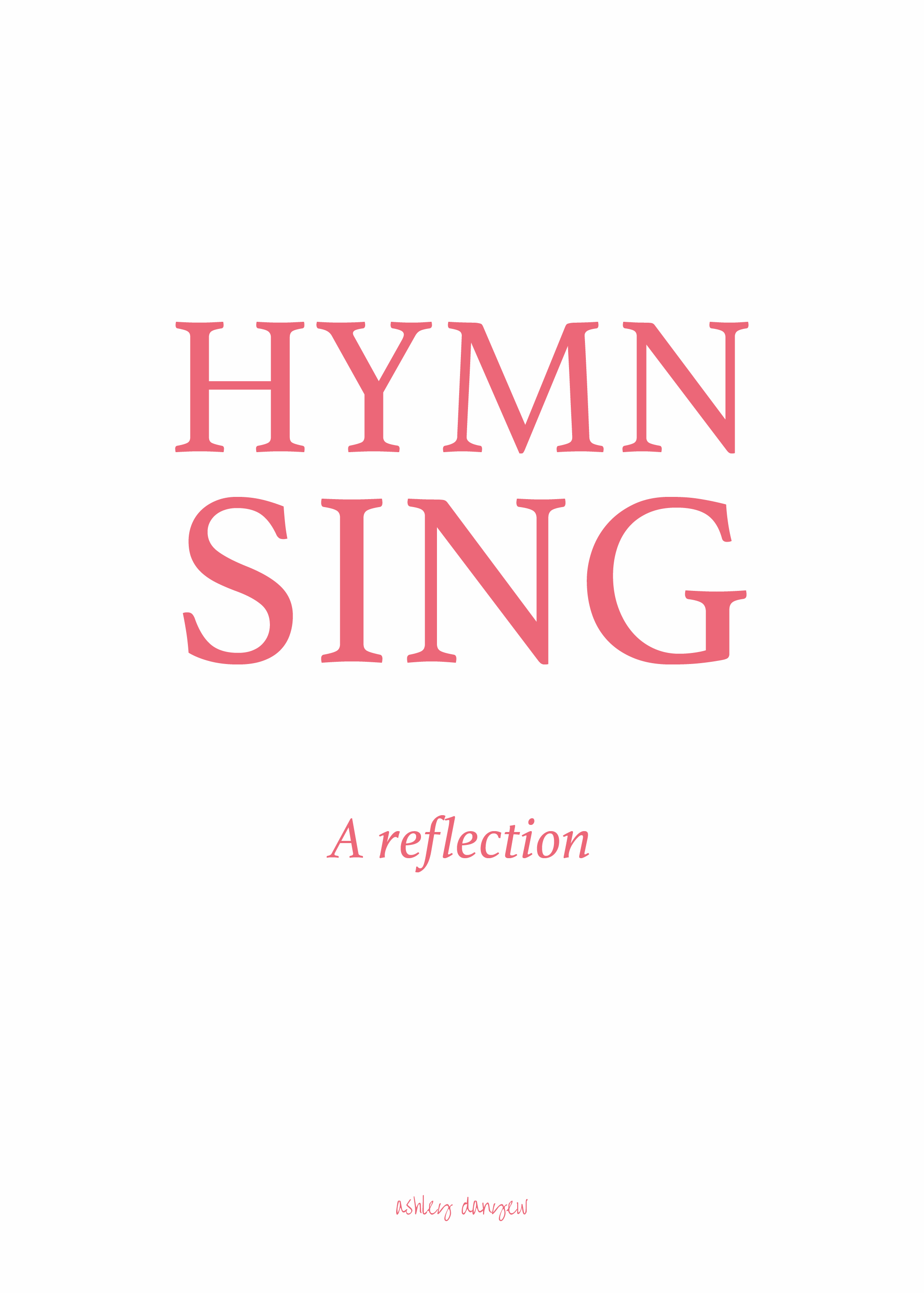 Copy of Hymn Sing: A Reflection