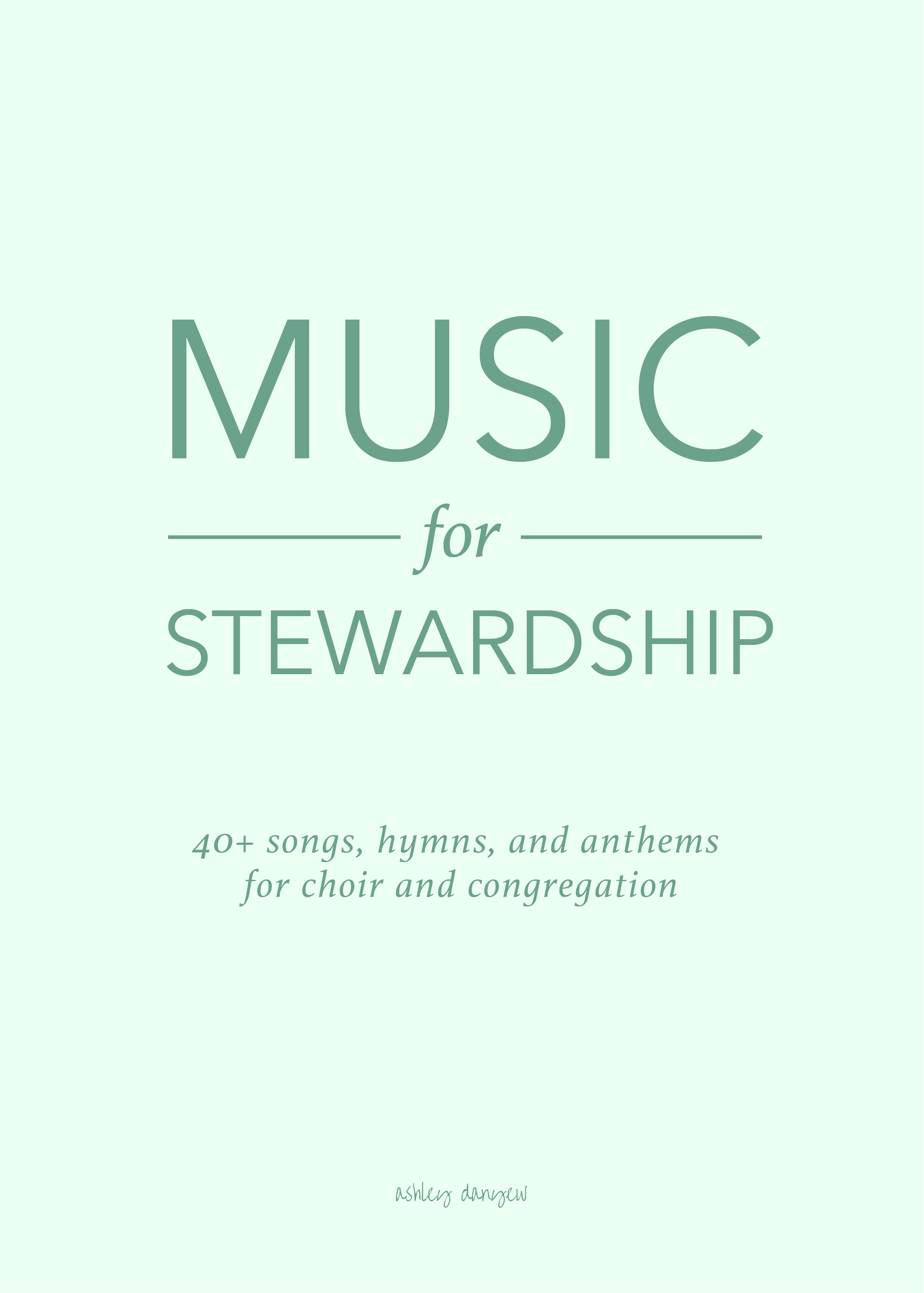 Copy of Music for Stewardship: 40+ Hymns, Songs, and Anthems