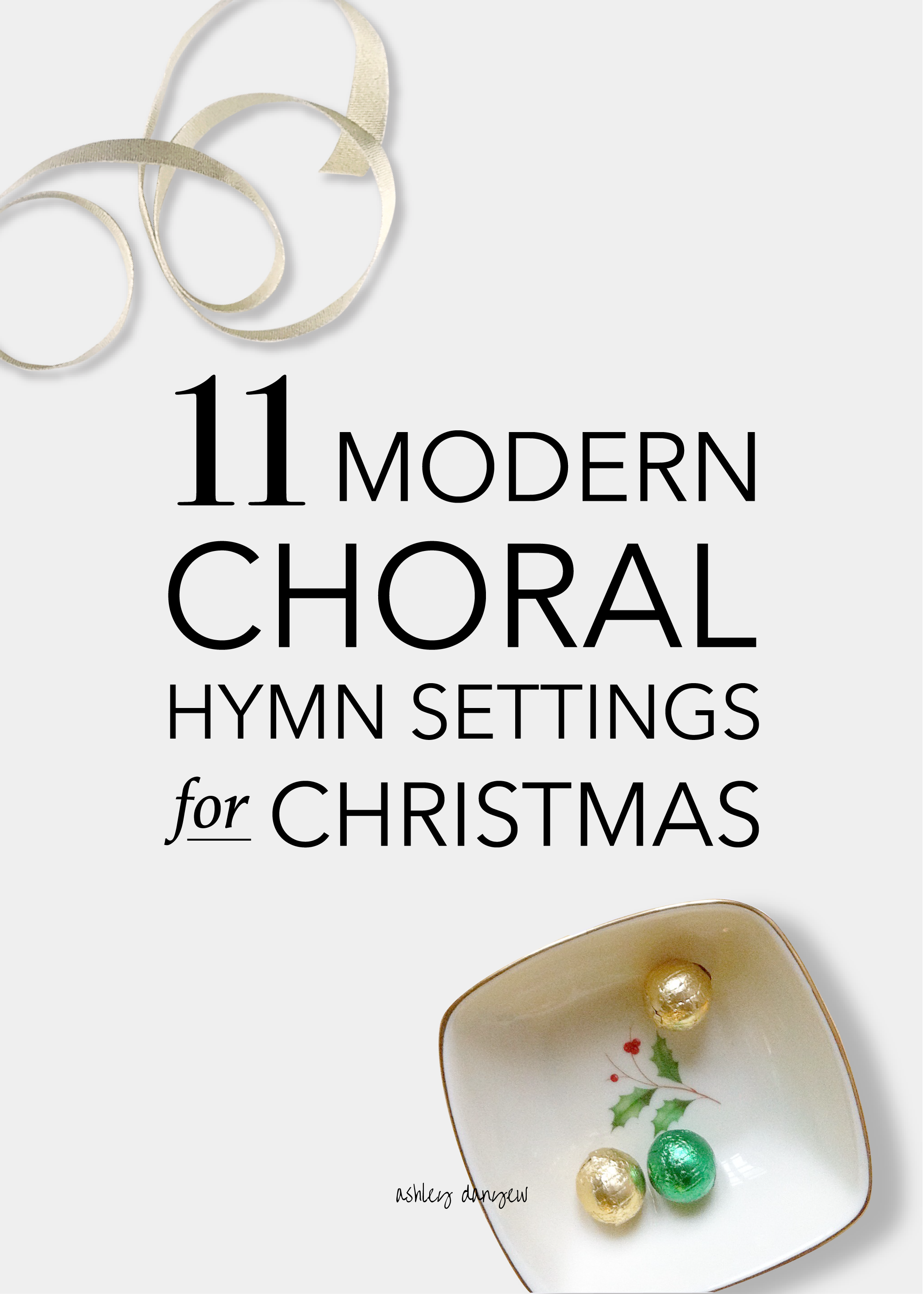 Copy of 11 Modern Choral Hymn Settings for Christmas