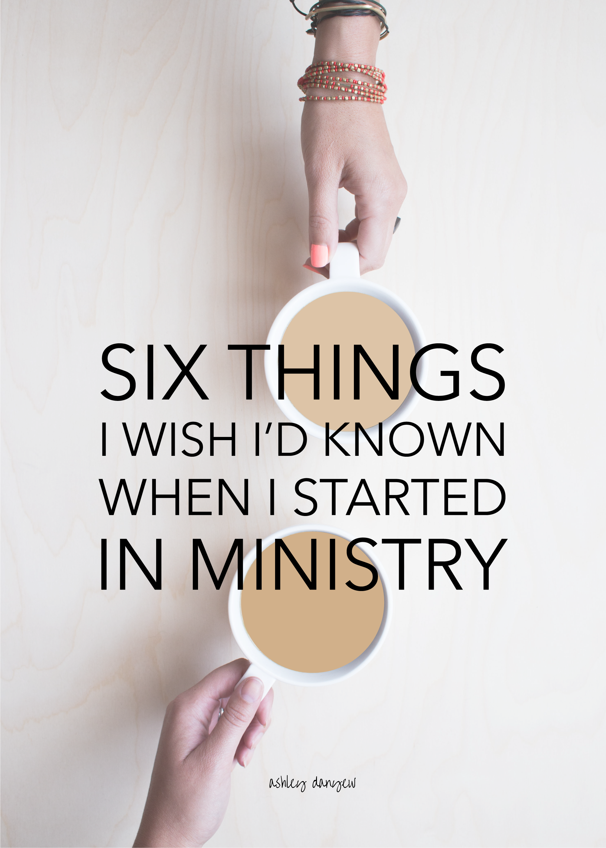 Copy of Six Things I Wish I'd Known When I Started in Ministry