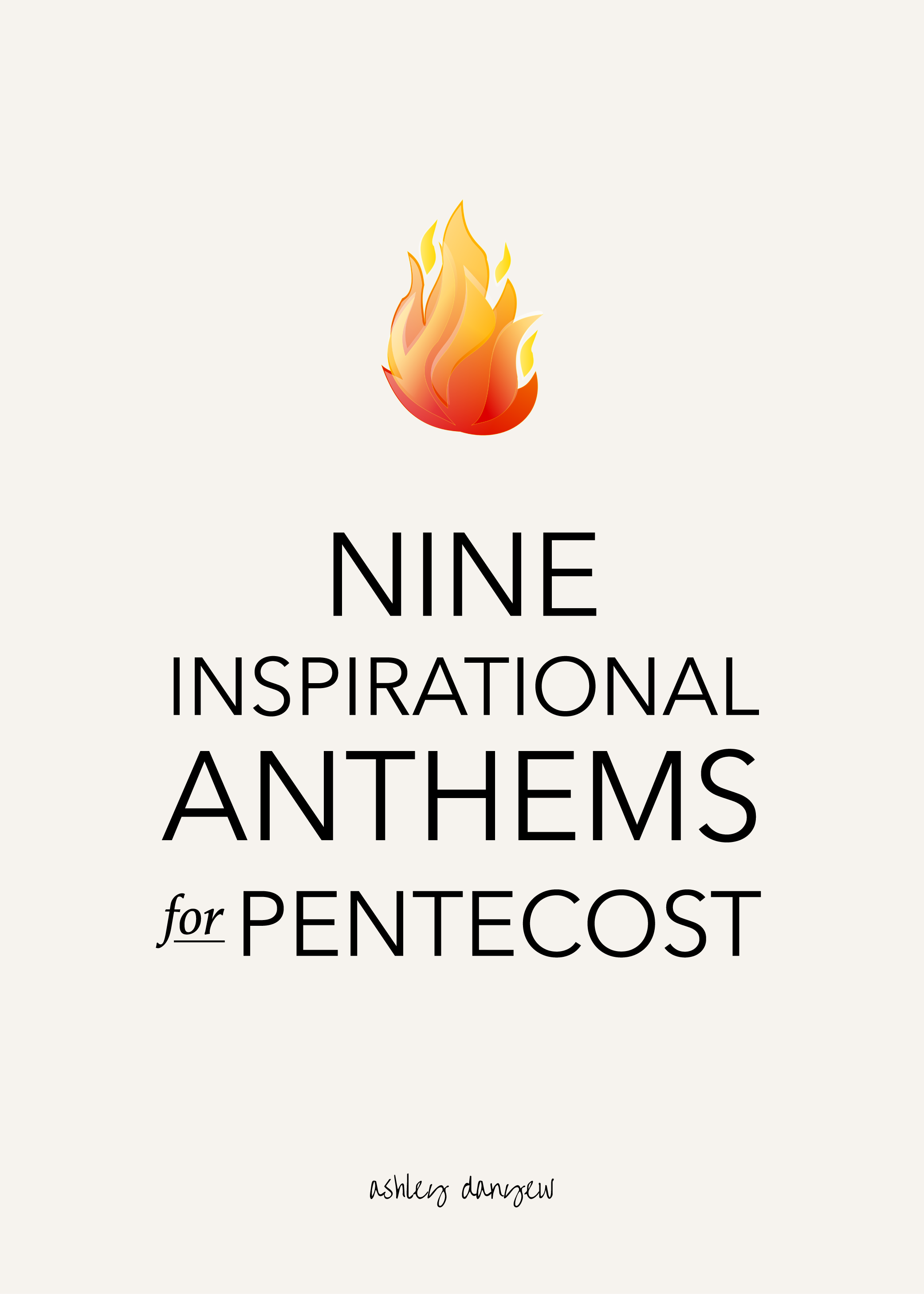 Nine Inspirational Anthems for Pentecost-01.png
