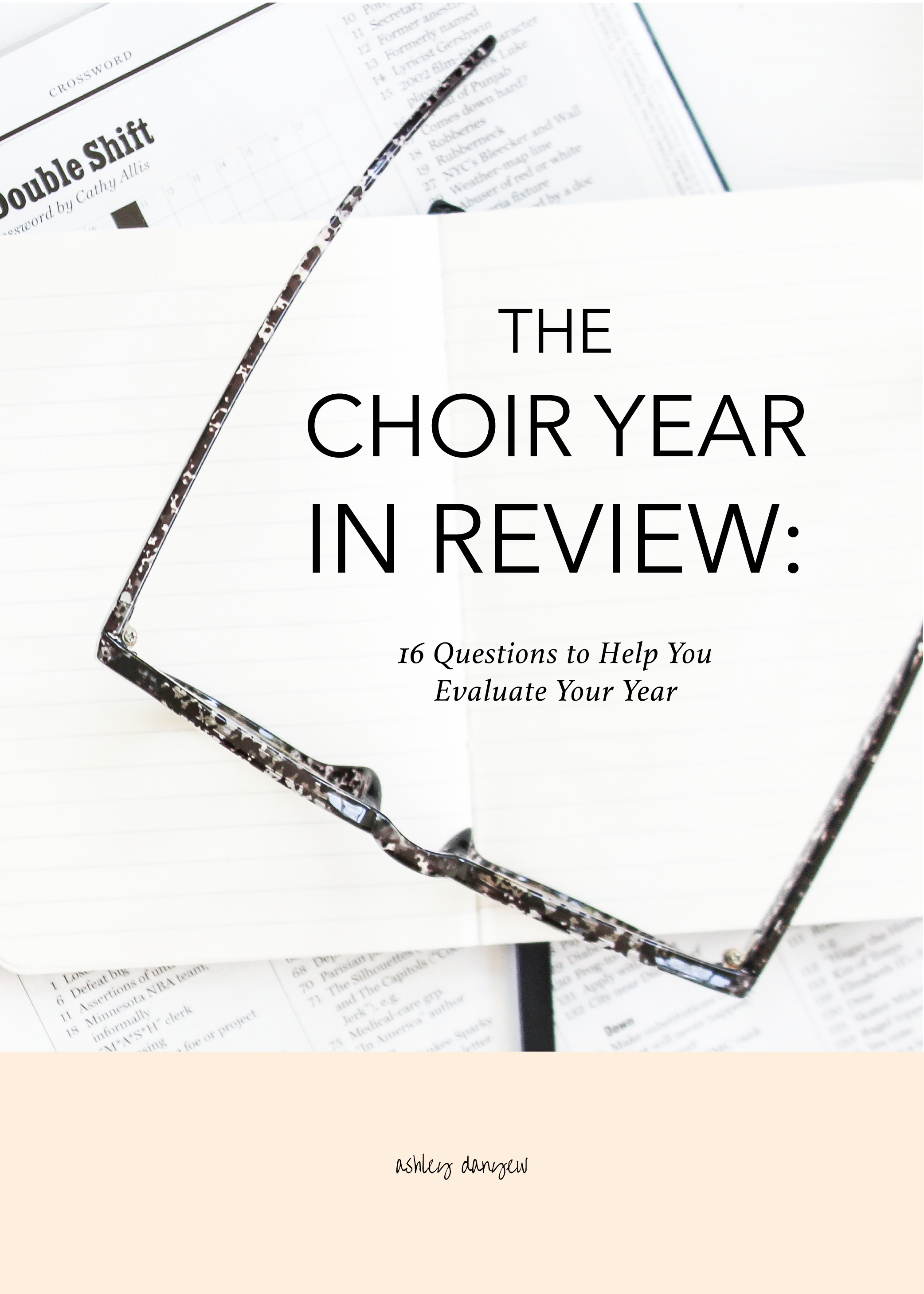 Copy of The Choir Year in Review: 16 Questions to Help You Evaluate Your Year