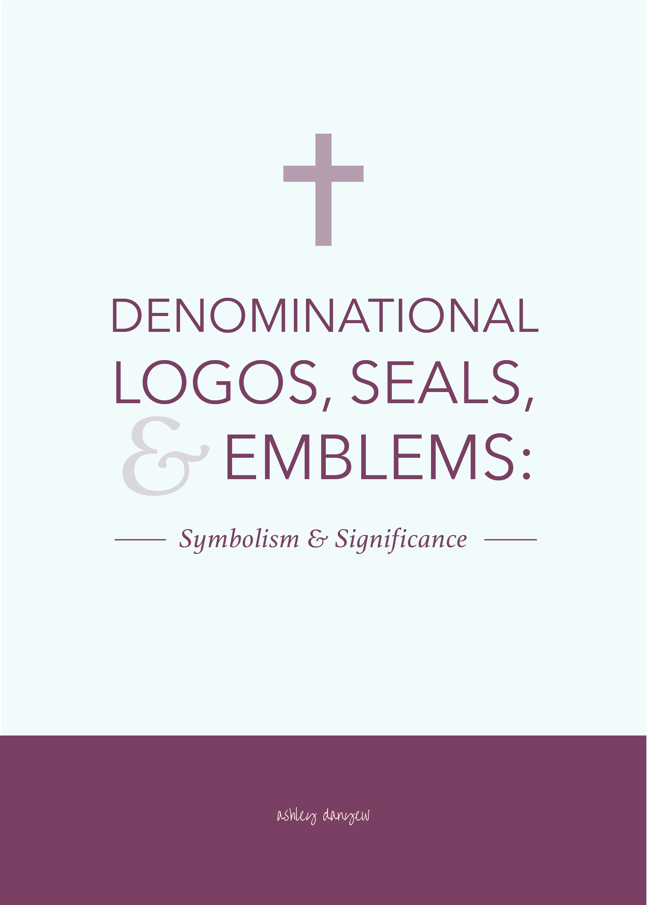 Copy of Denominational Logos, Seals, and Emblems - Symbolism and Significance