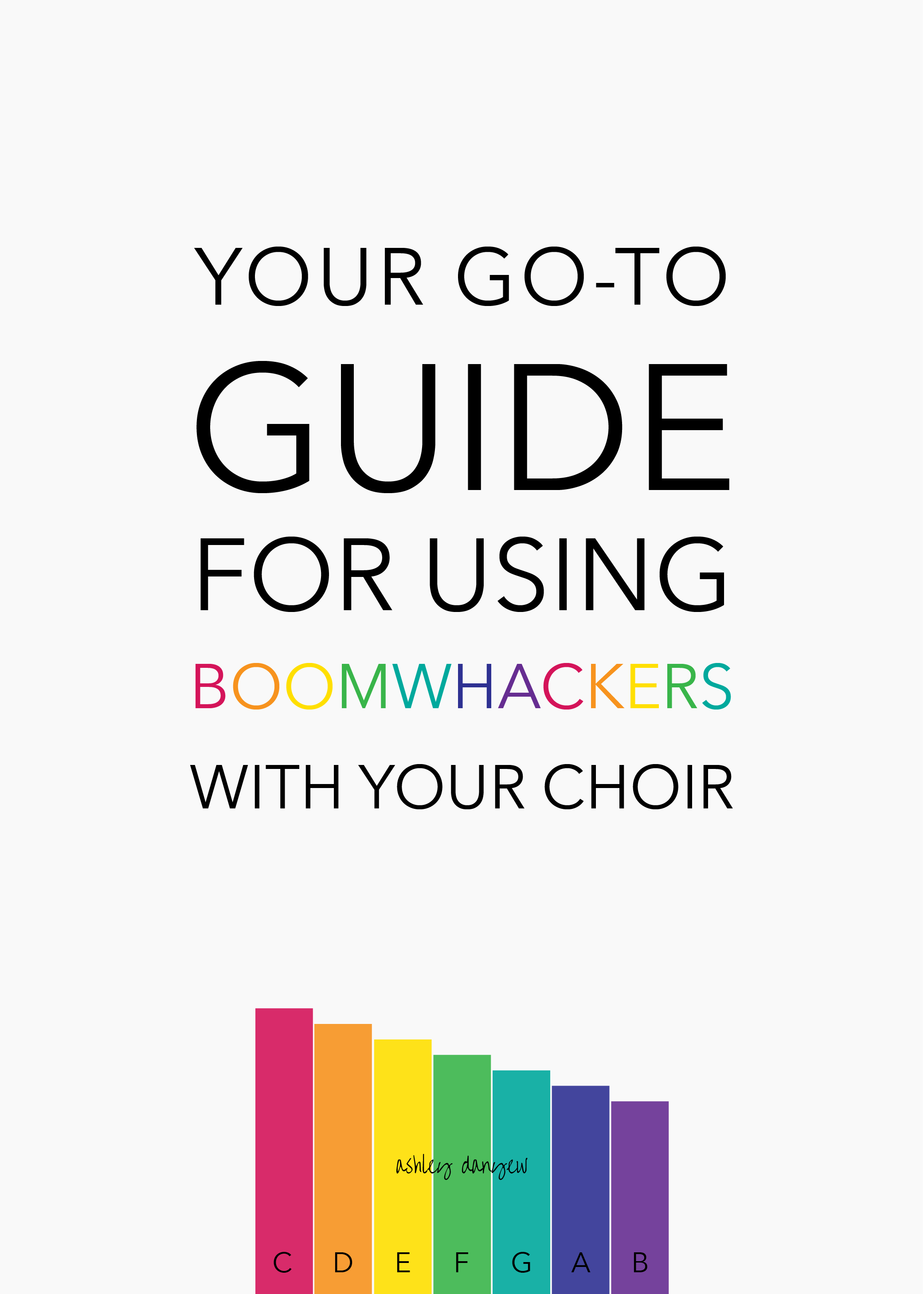 Copy of Your Go-To Guide for Using Boomwhackers with Your Choir
