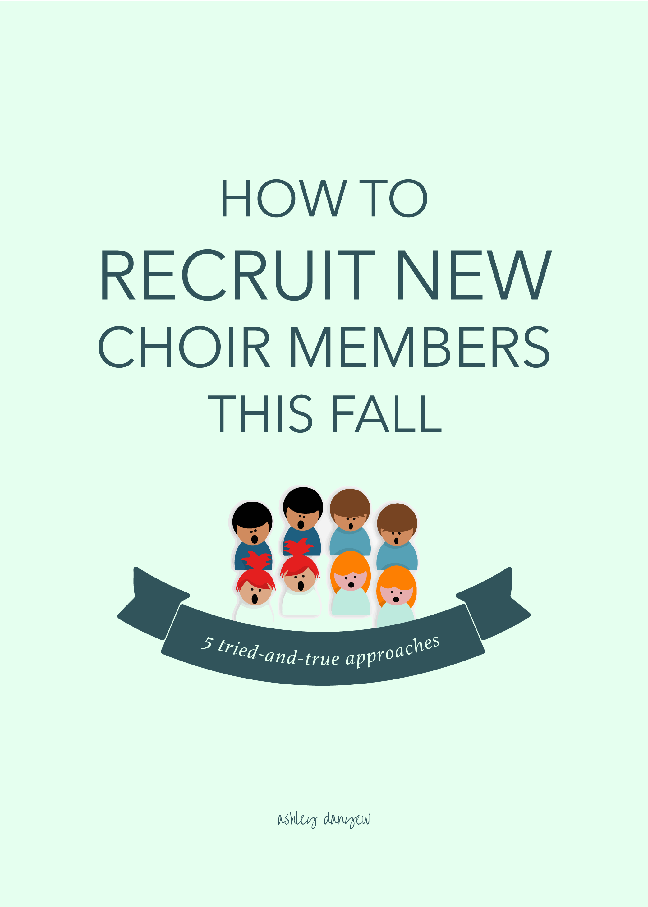 How to Recruit New Choir Members This Fall