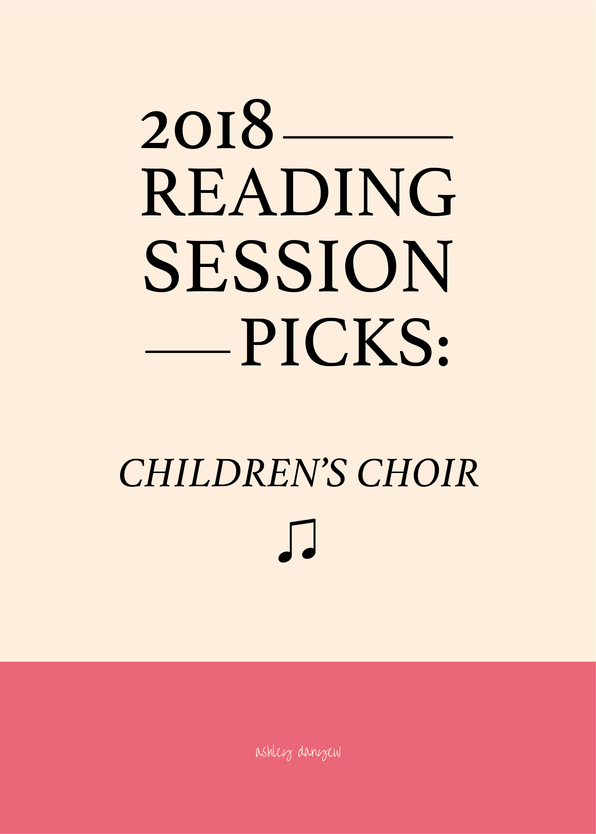 2018 Reading Session Picks: Children's Choir