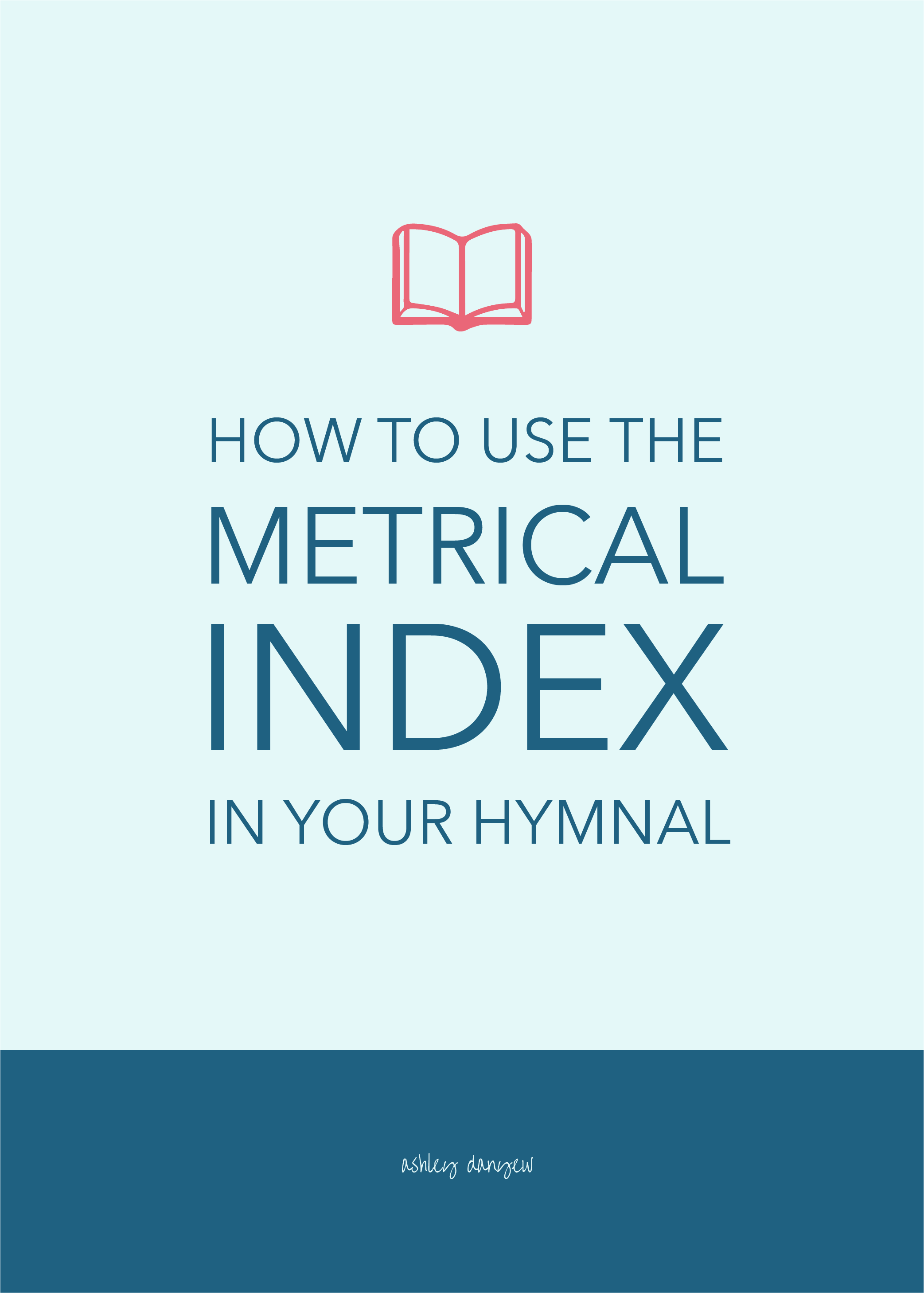 How to Use the Metrical Index in Your Hymnal-49.png