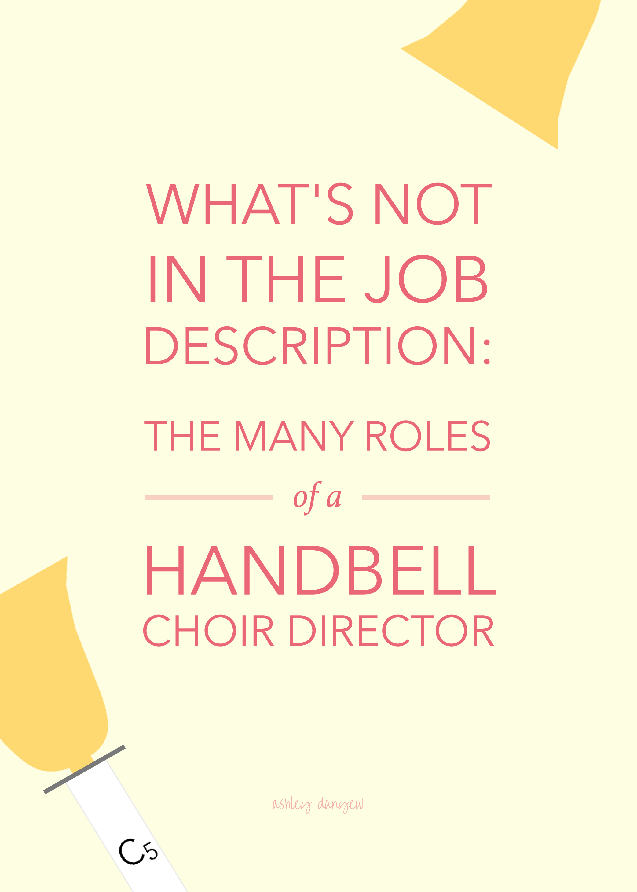 What's Not in the Job Description: The Many Roles of a Handbell Choir Director