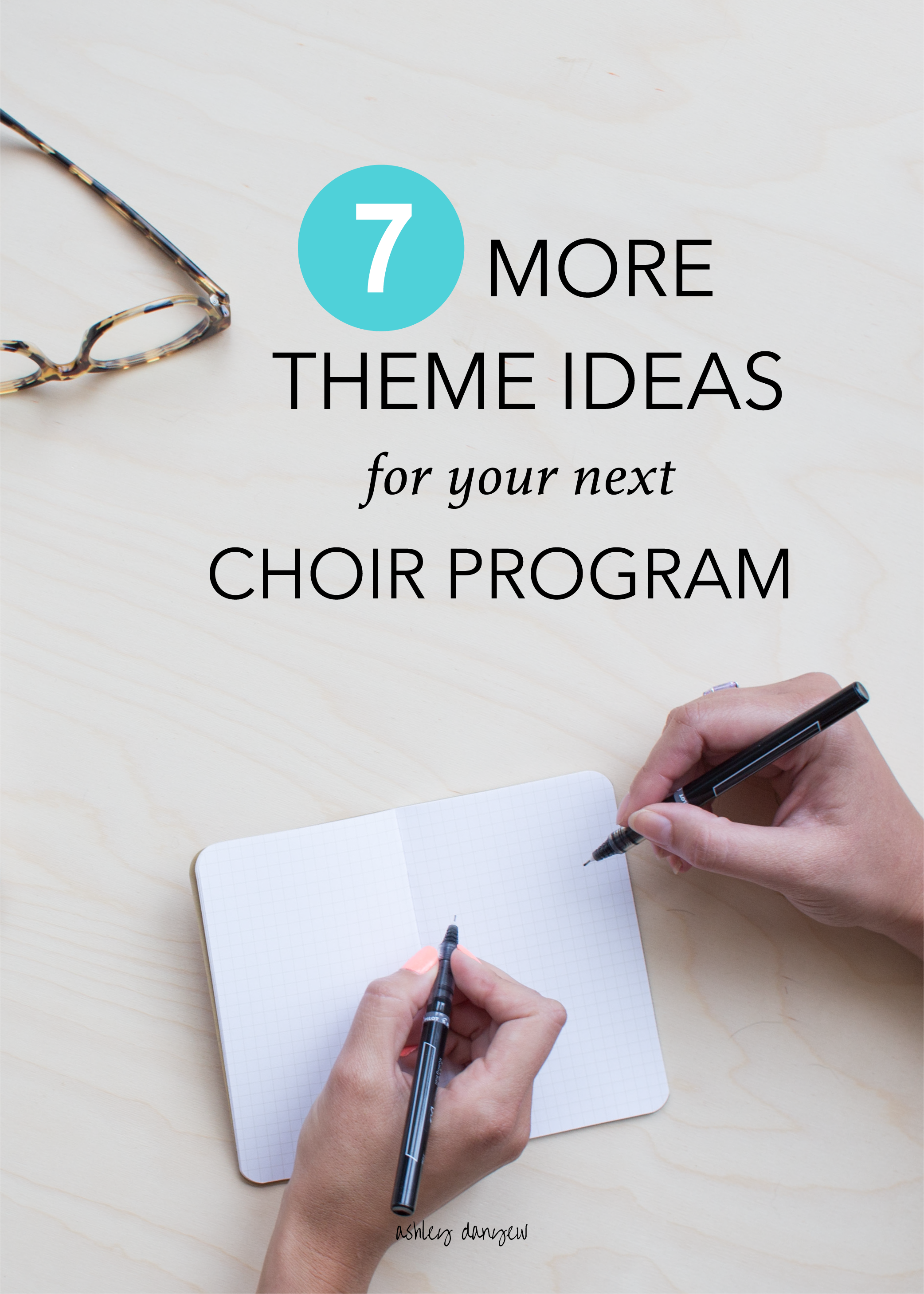 7 More Theme Ideas for Your Next Choir Program-16.png