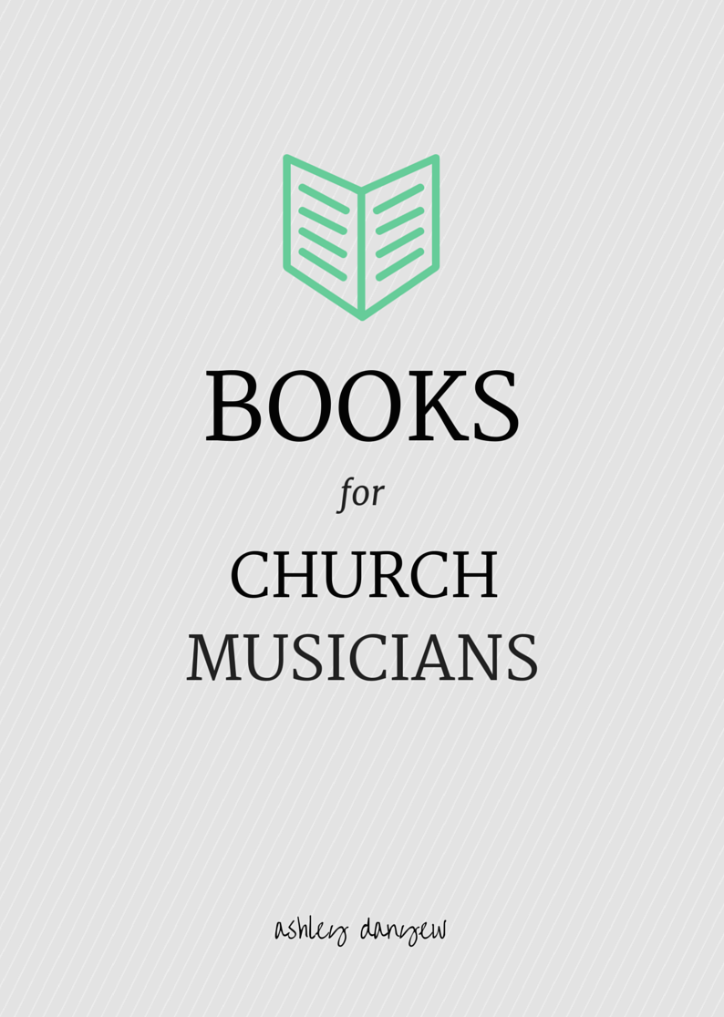 Books for Church Musicians