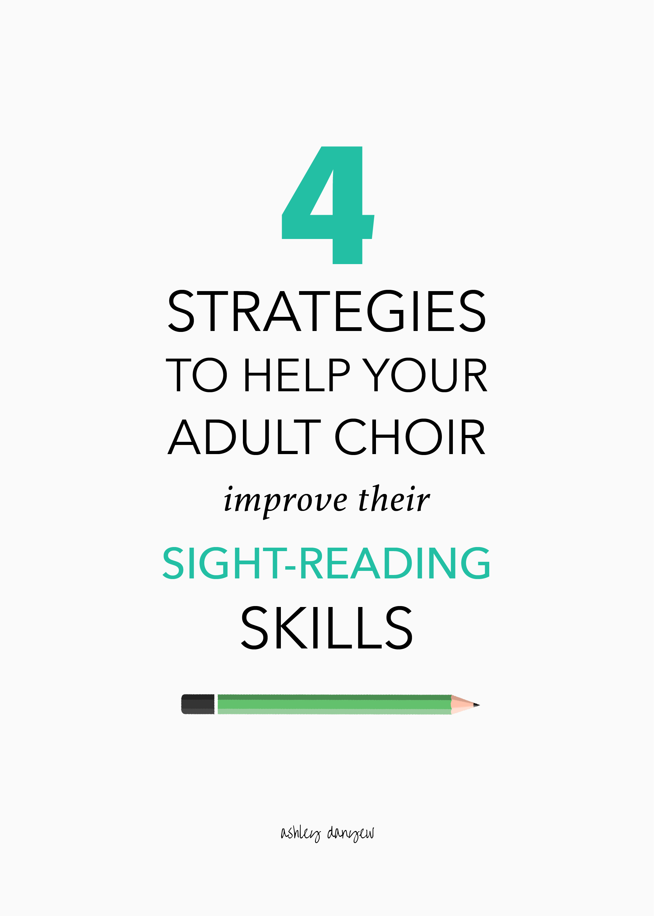 4 Strategies to Help Your Adult Choir Improve Their Sight-Reading Skills