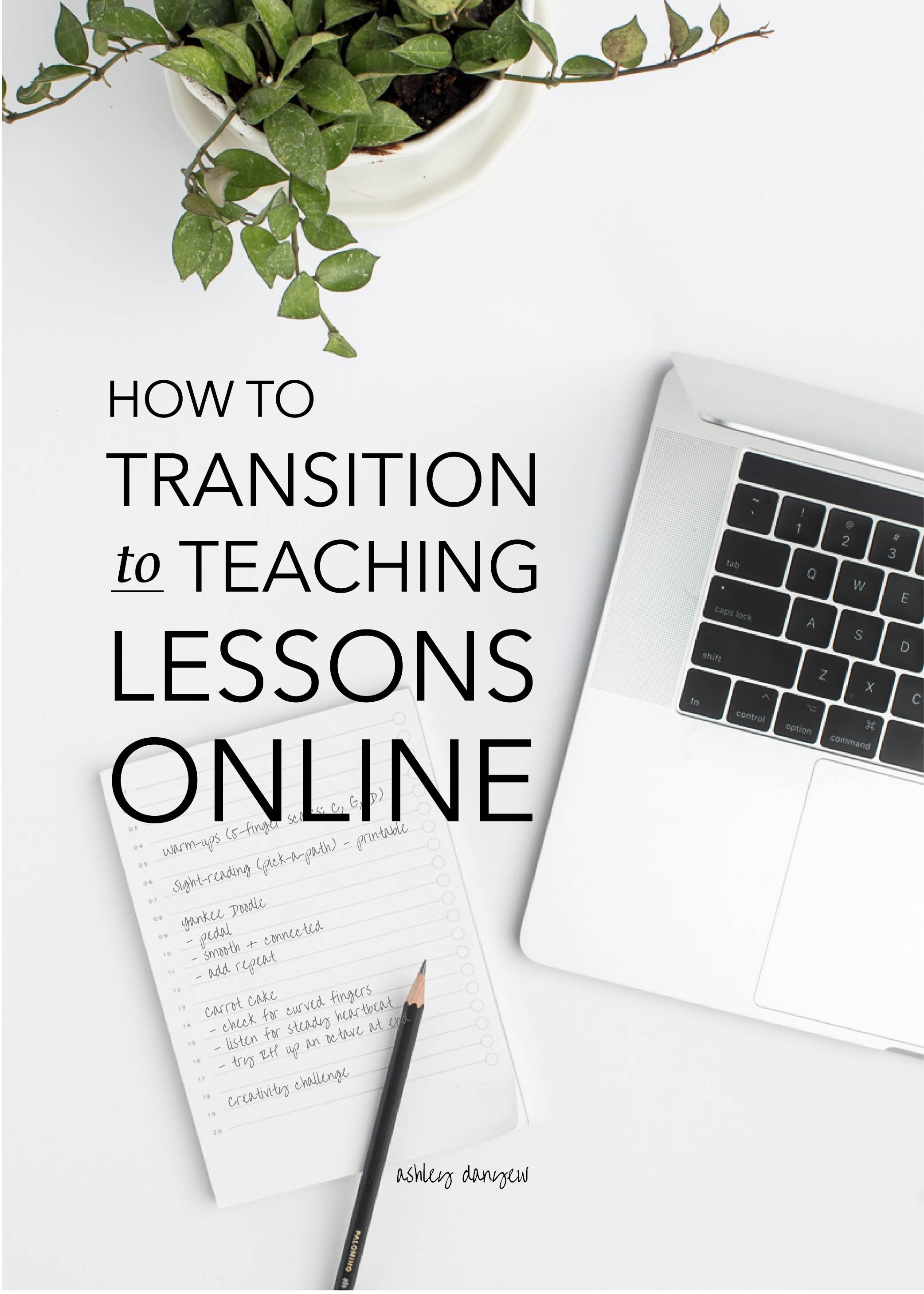 How to Transition to Teaching Lessons Online (Due to COVID-19)
