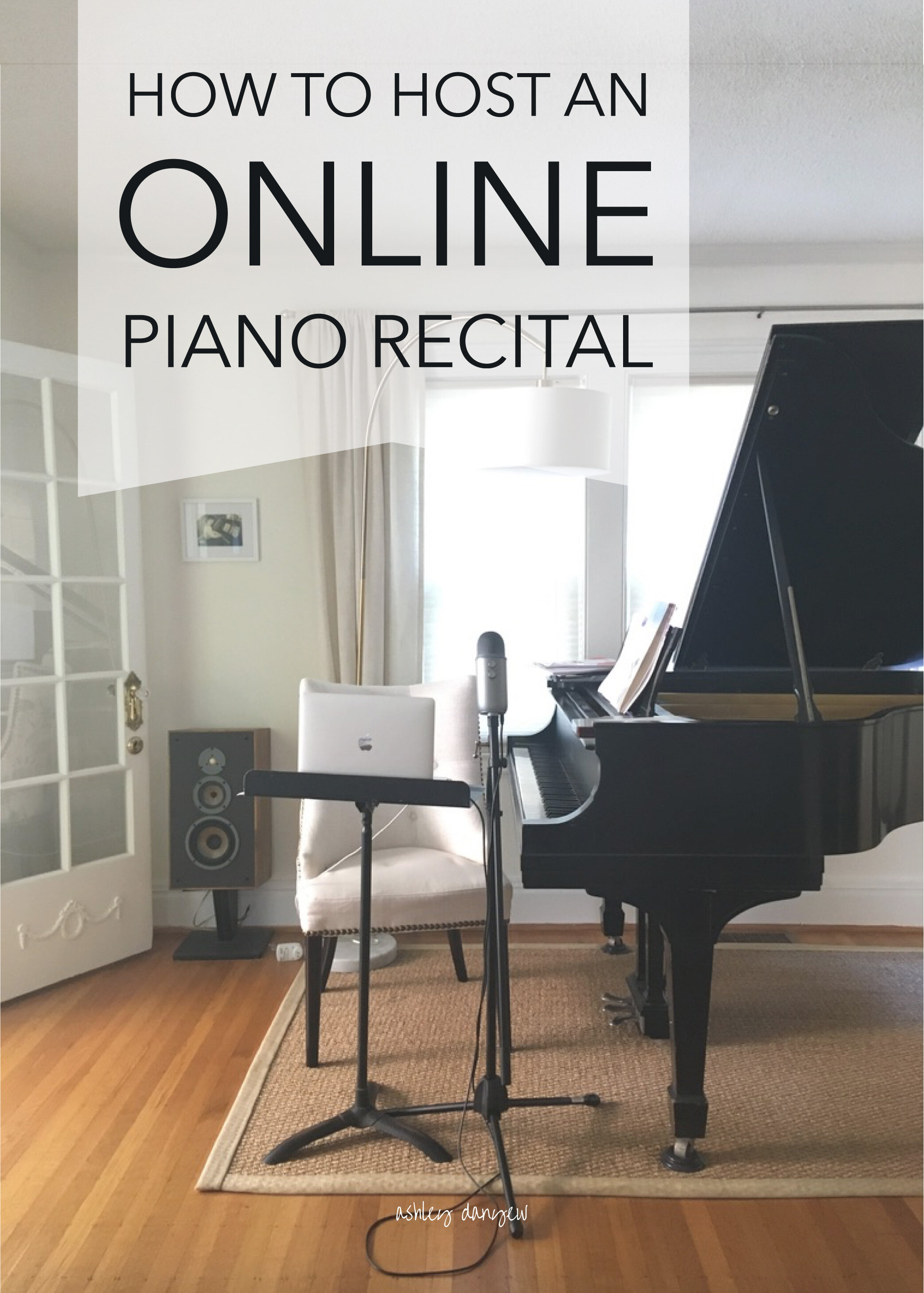 How to Host an Online Piano Recital