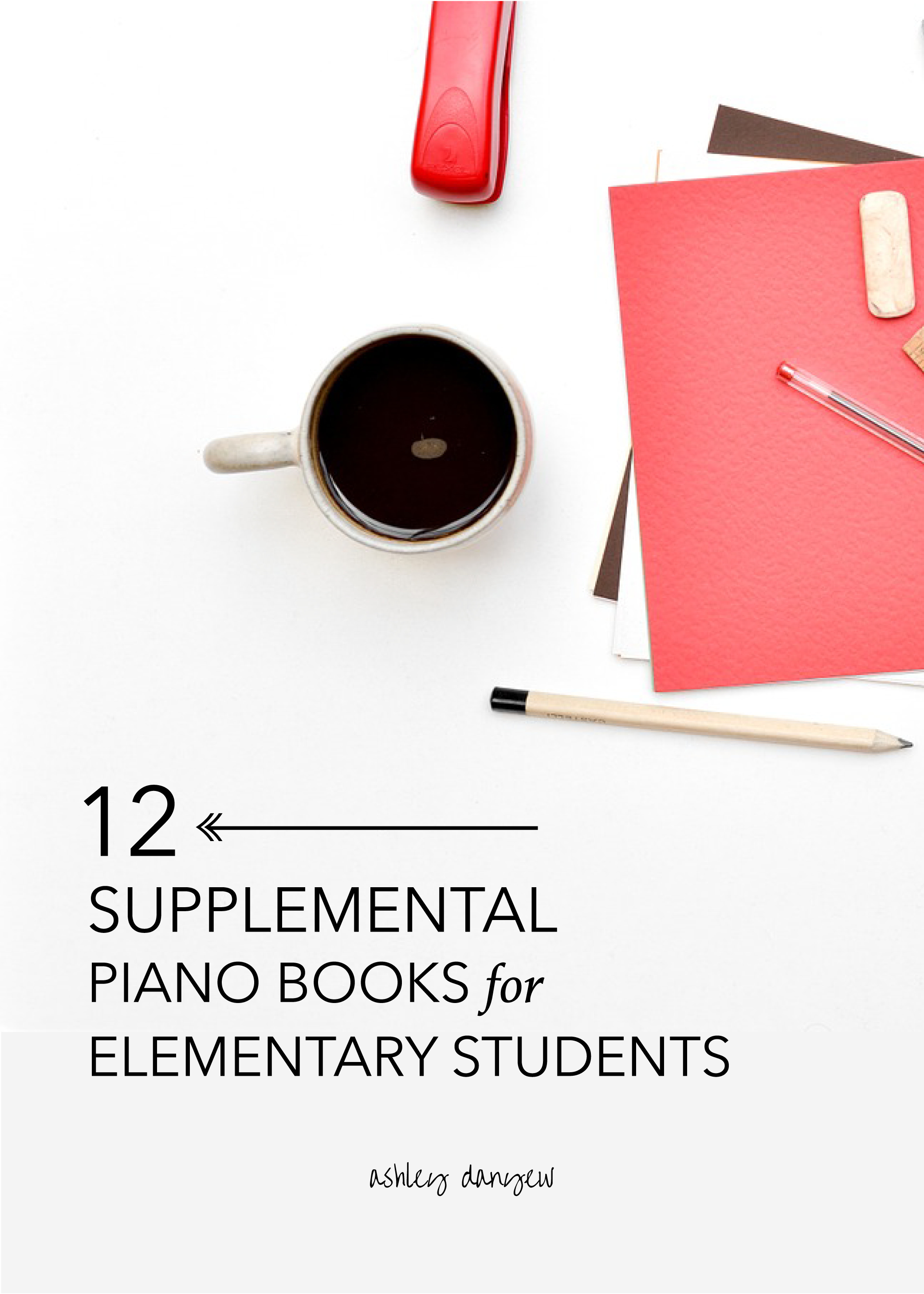 12 Favorite Supplemental Piano Books for Elementary Students