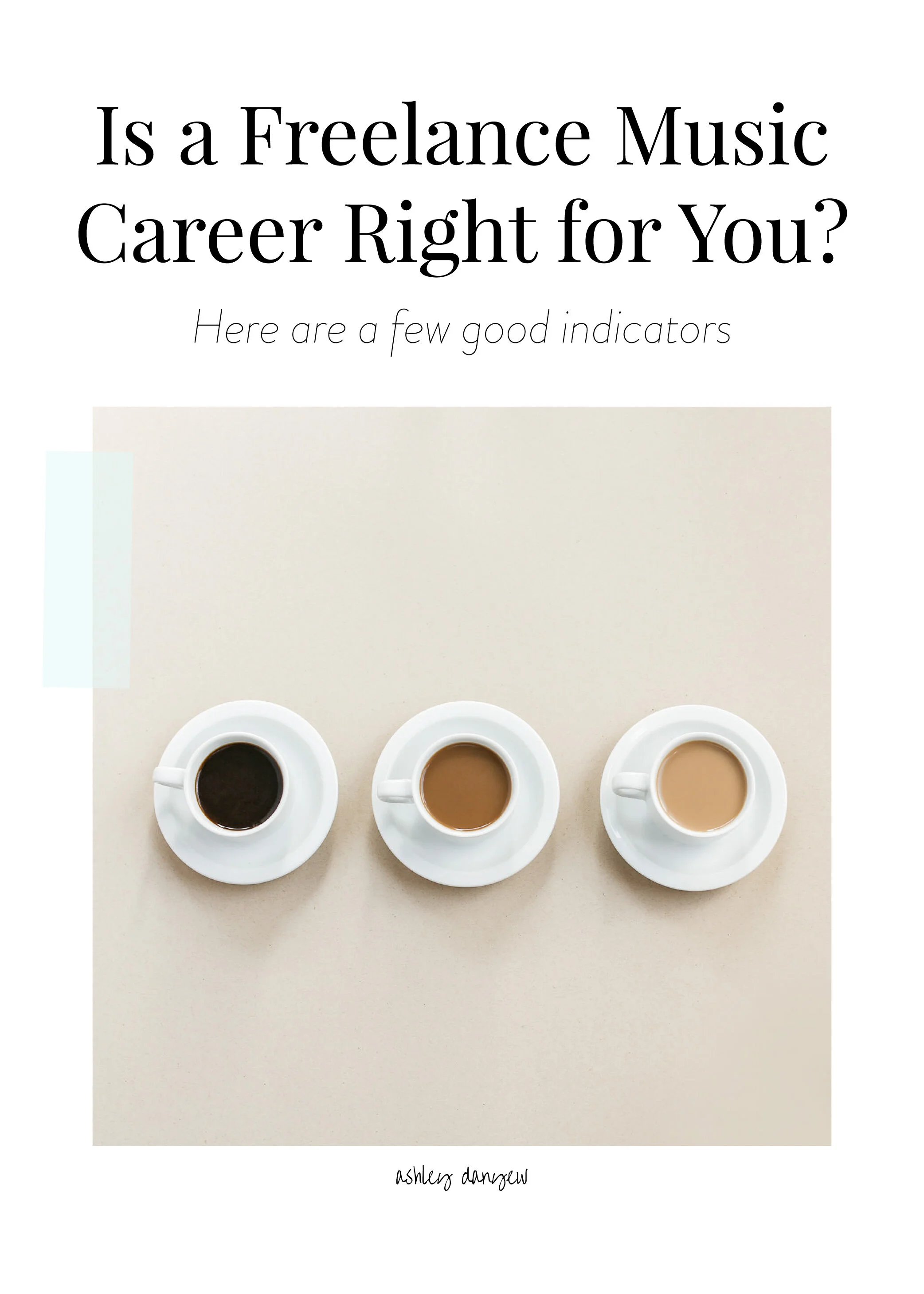 Is a Freelance Music Career Right for You?