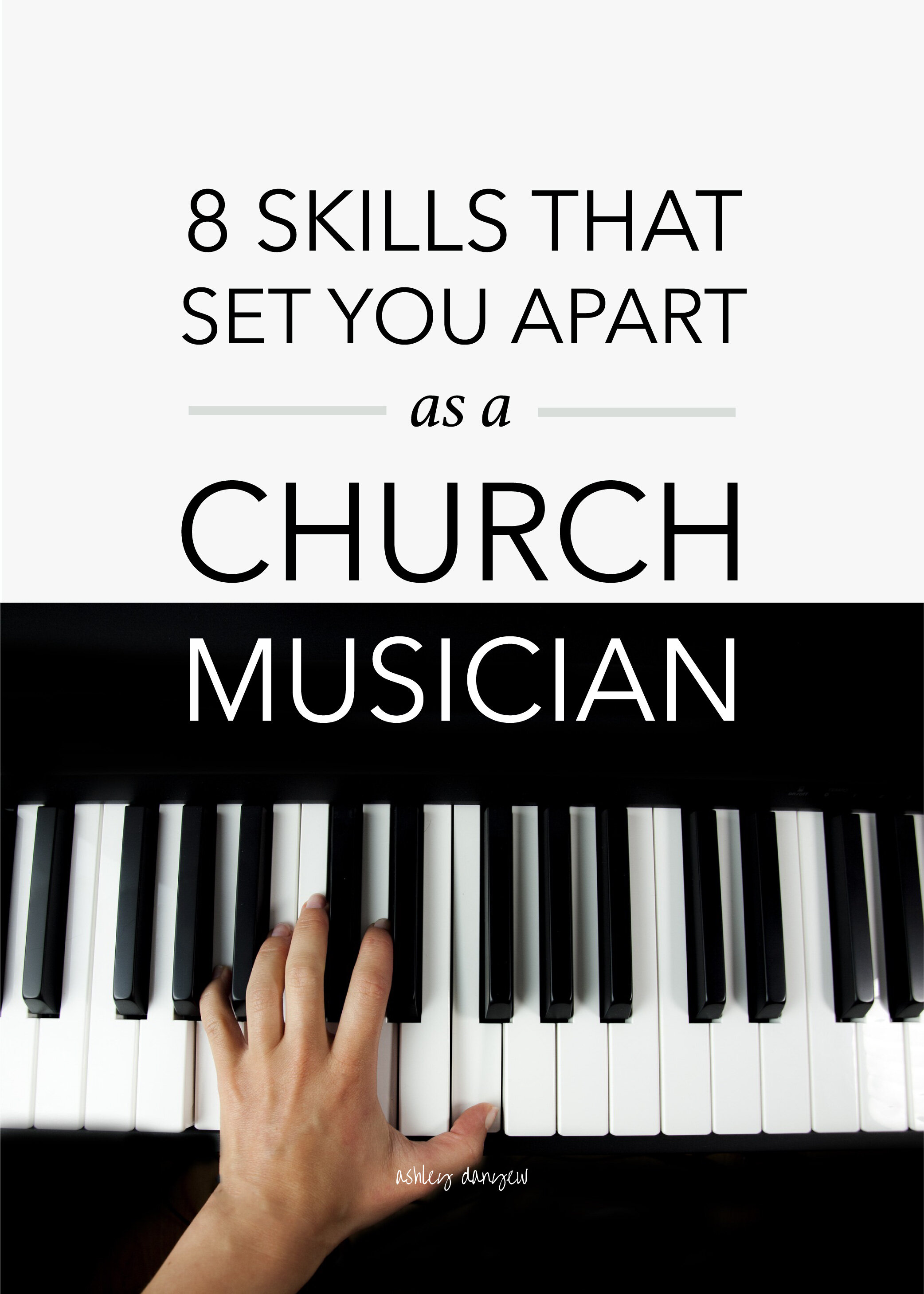 8 Skills That Set You Apart as a Church Musician