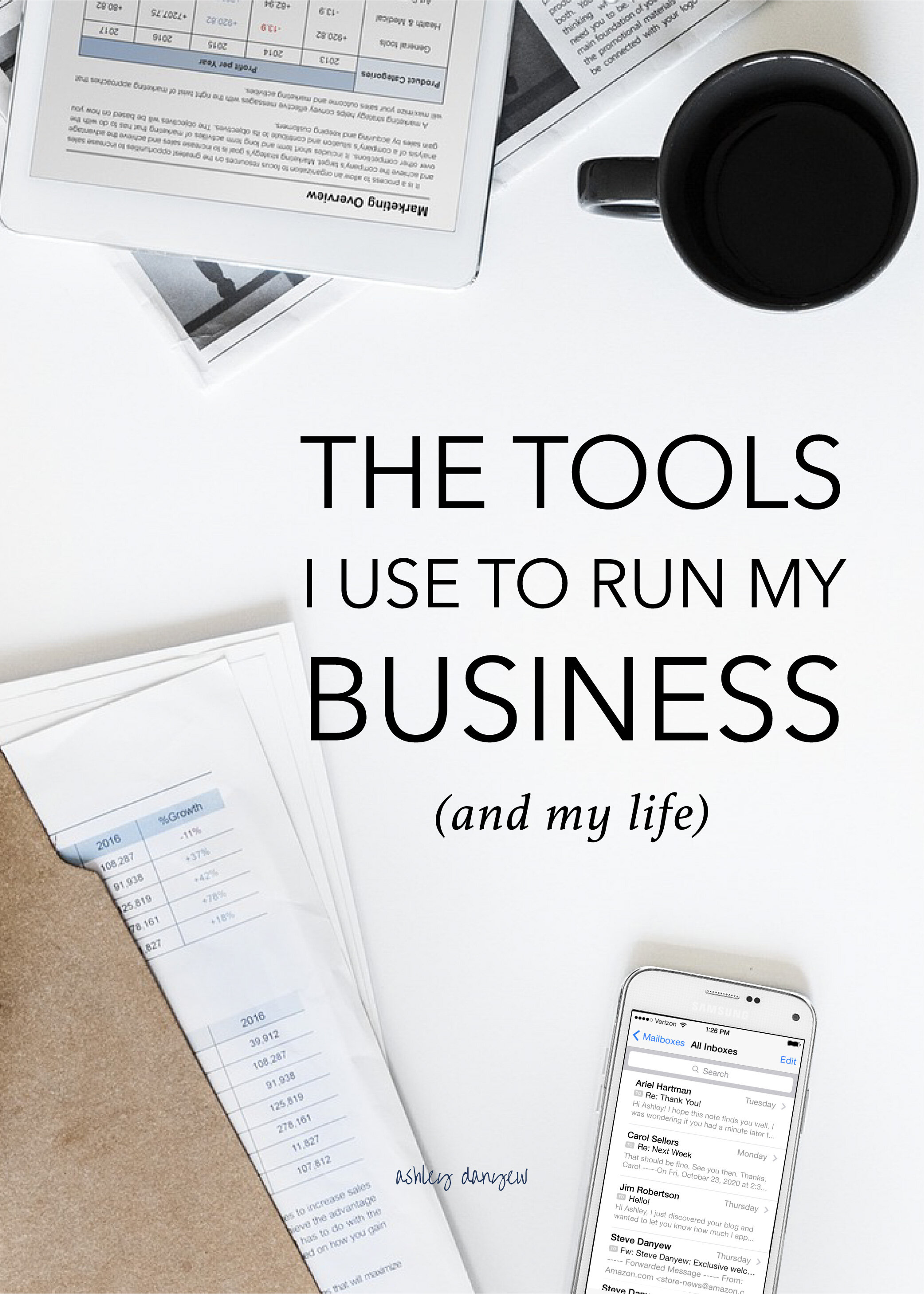 The Tools I Use to Run My Business (and My Life)