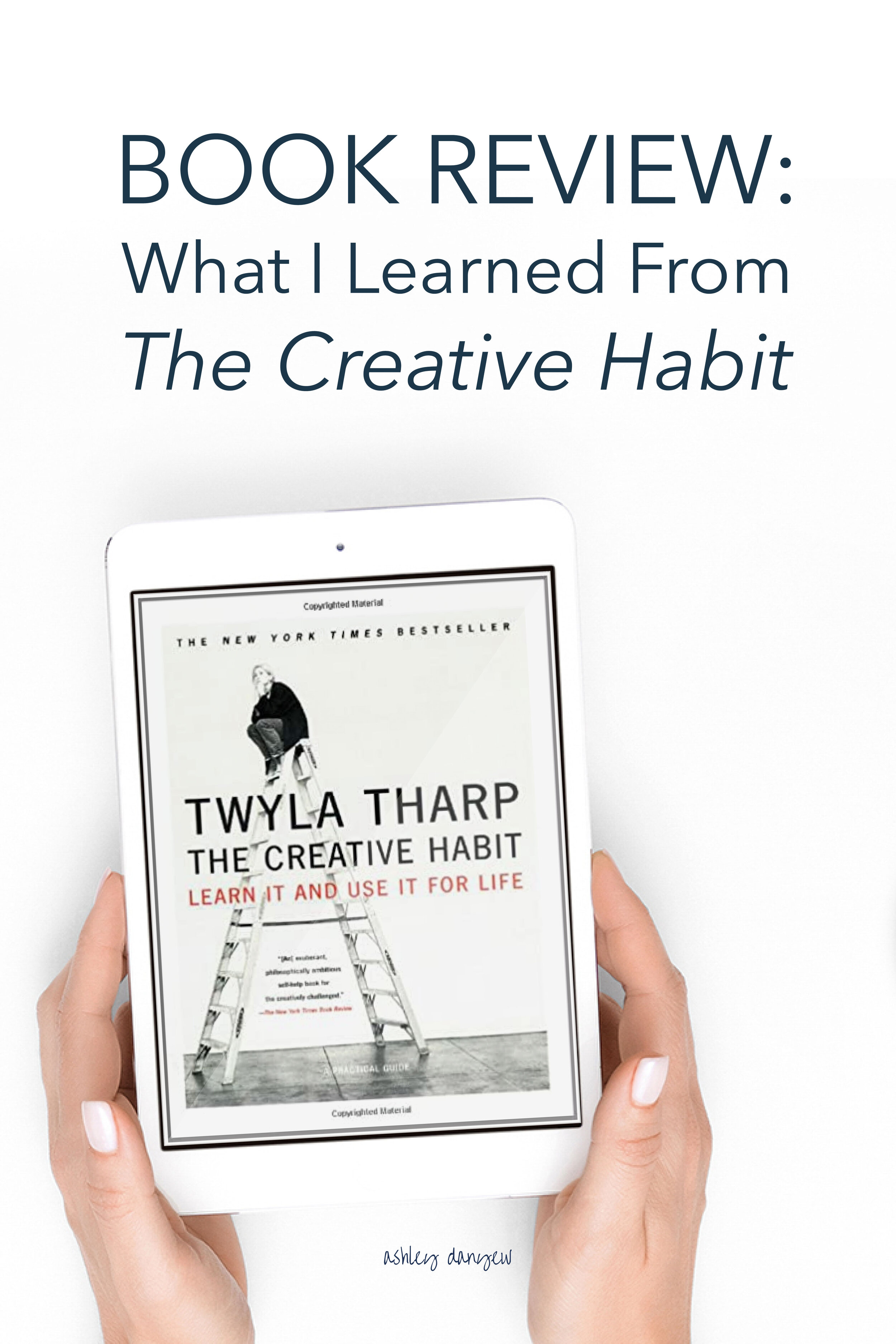 Book Review: What I Learned From The Creative Habit