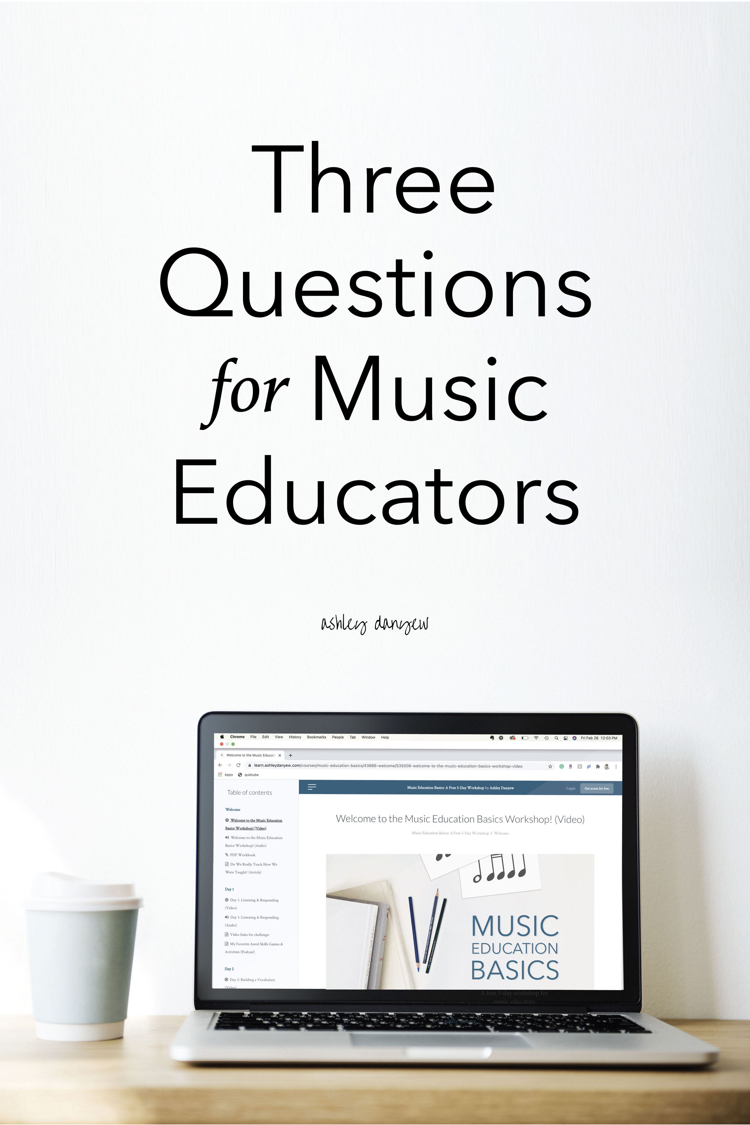 Three Questions for Music Educators